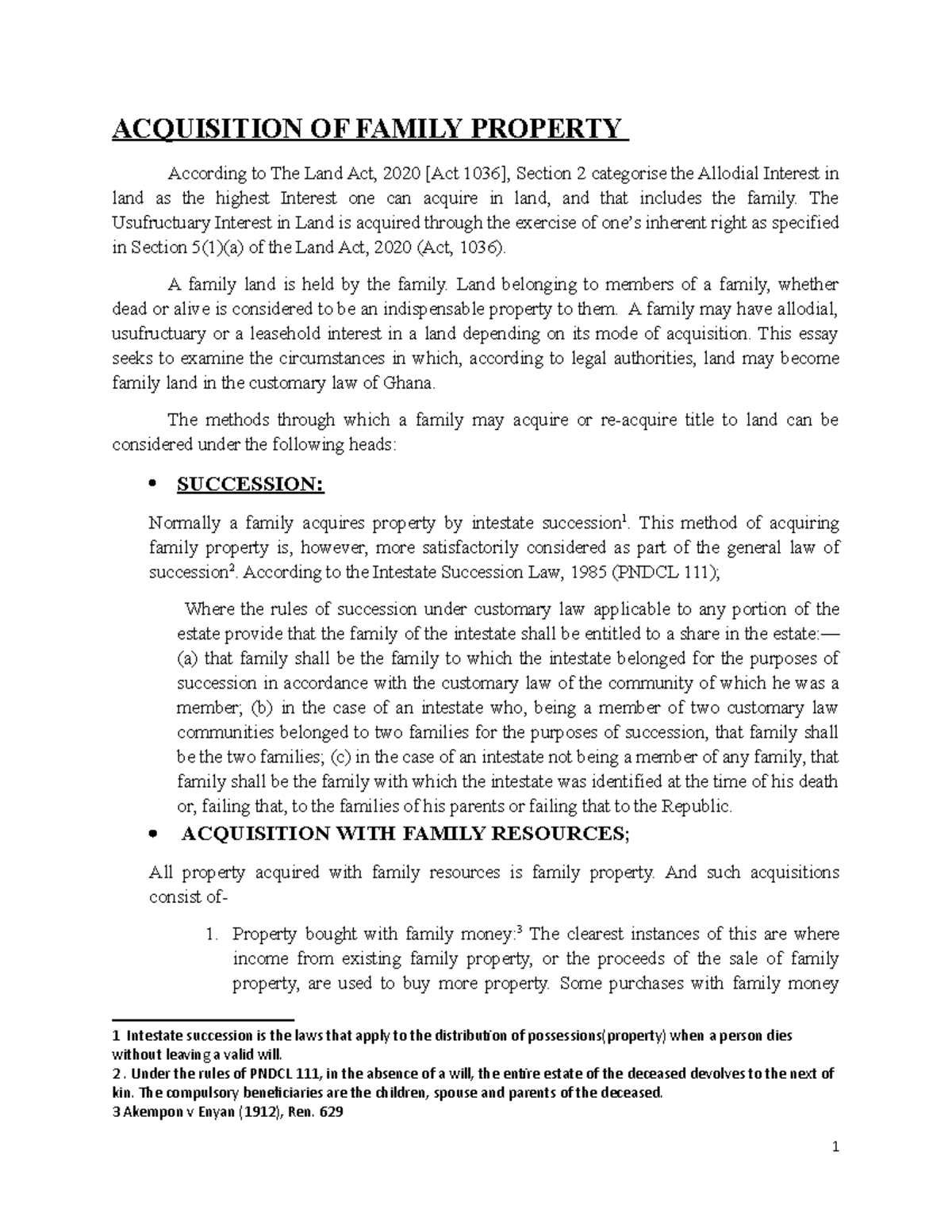 Acquisition OF Family Property ACQUISITION OF FAMILY PROPERTY