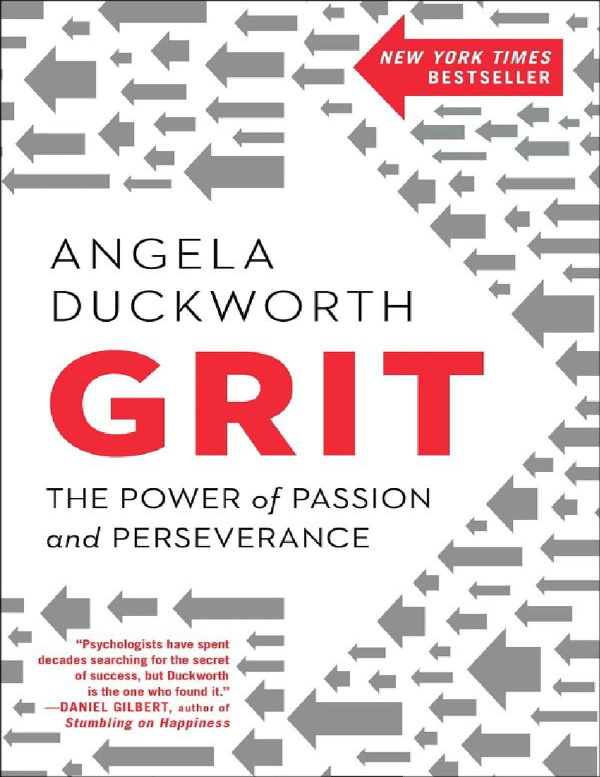 Grit-Angela-Duckworth - Praise for Grit: The Power of Passion and ...