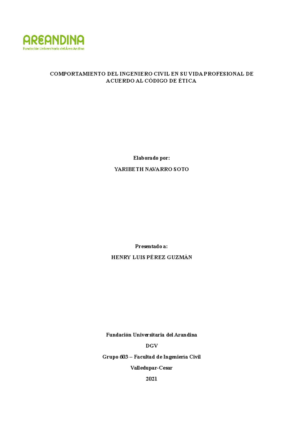Ensayo Comportamiento DEL ING DE Acuerdo AL Codigo DE Etica