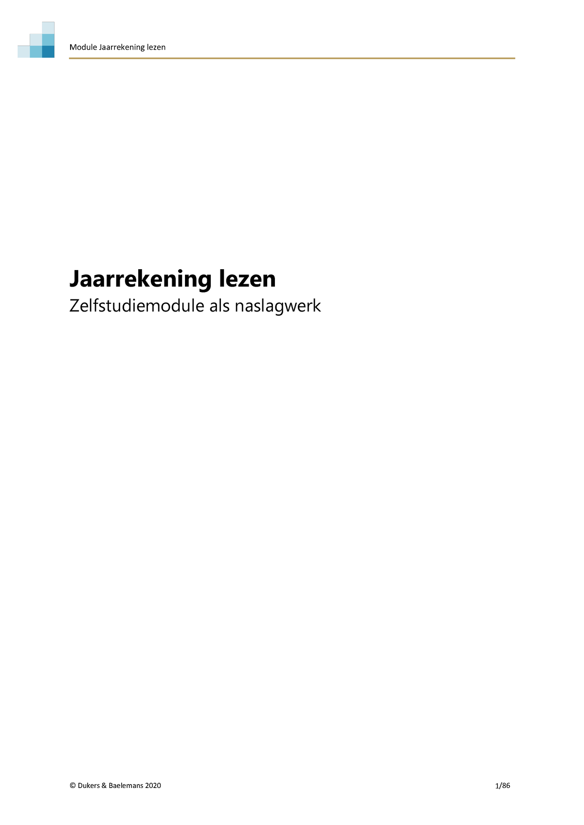 Jaarrekening Lezen Naslagwerk - Jaarrekening Lezen Zelfstudiemodule Als ...