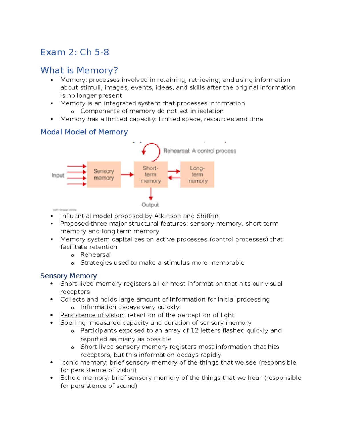 Cognition Exam 2 - Exam 2: Ch 5- What Is Memory? Memory: Processes ...