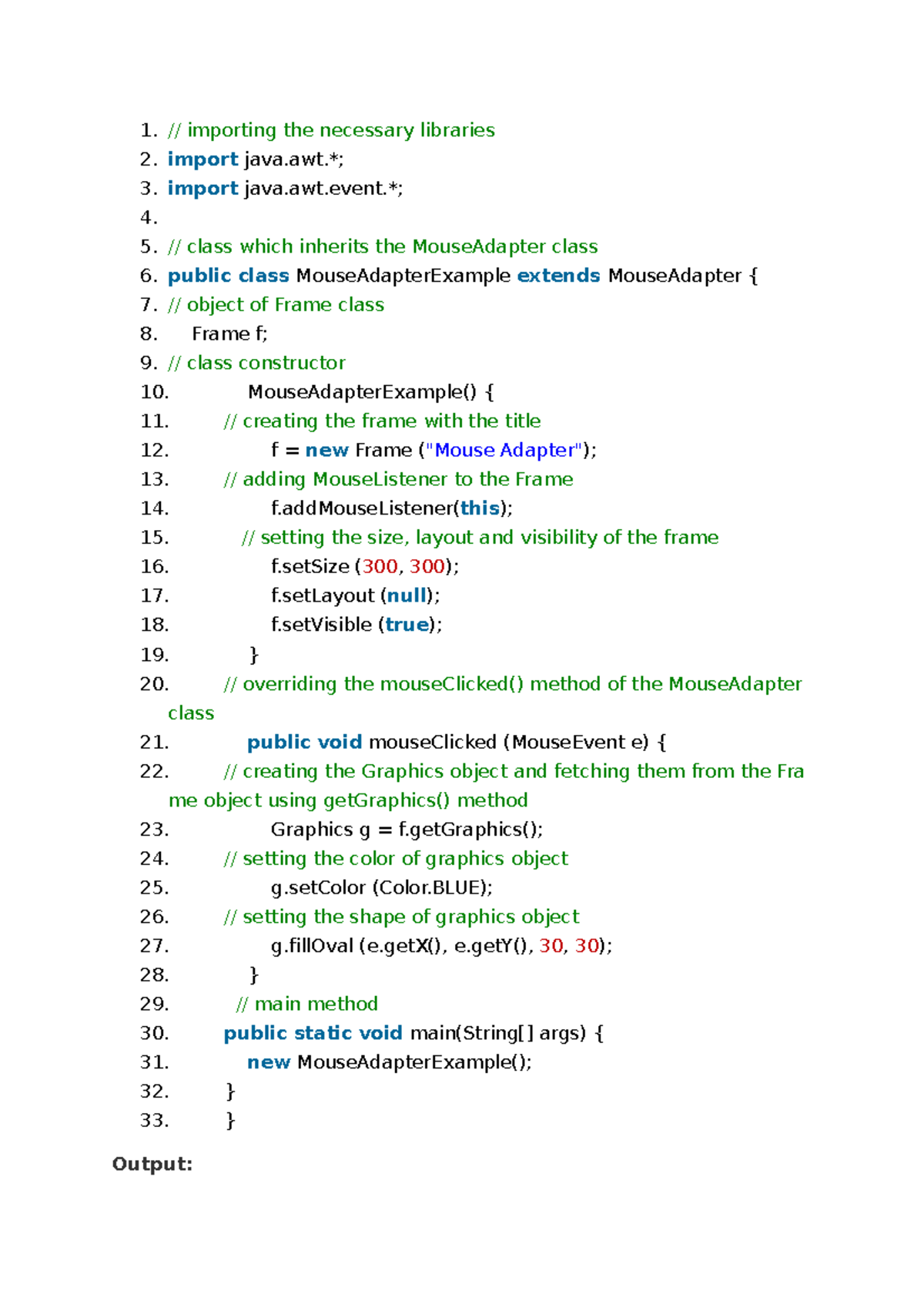 Adapter program 1. // importing the necessary libraries 2. import