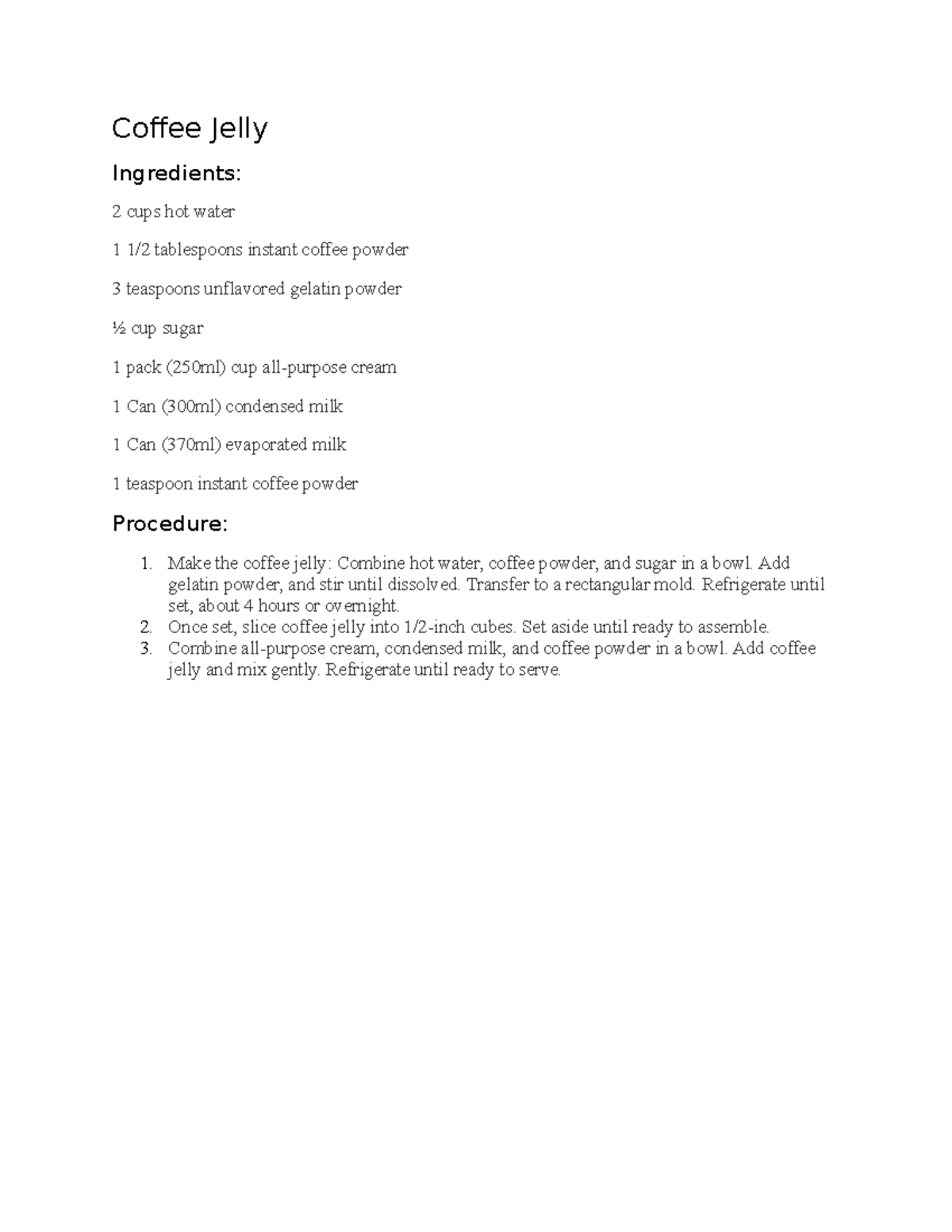 Coffee Jelly Lecture notes 3 Coffee Jelly Ingredients 2 cups hot