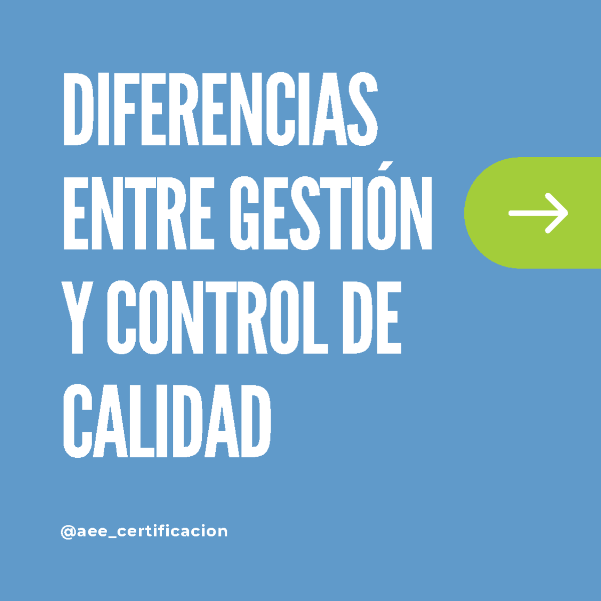 A&EE - Gestión y Control de Calidad - Sistemas de calidad - DIFERENCIAS ...