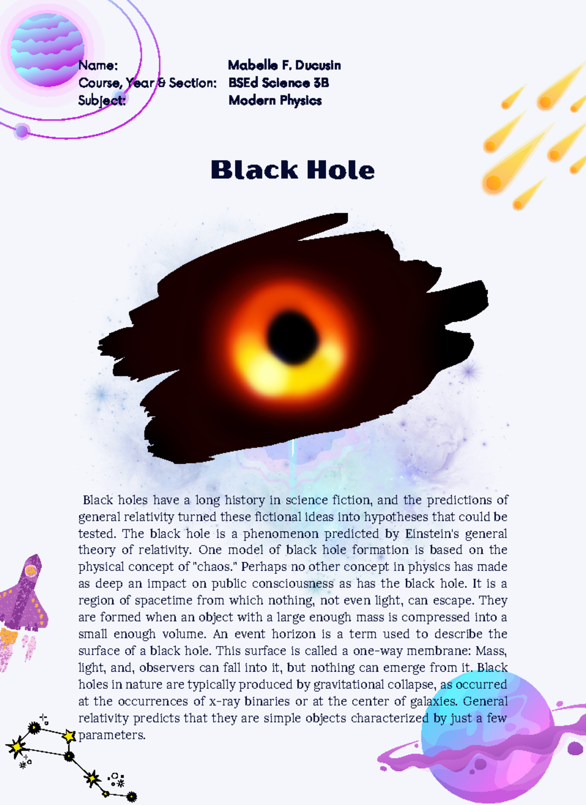 Modern Physics Project (General Relativity) - Black holes have a long ...