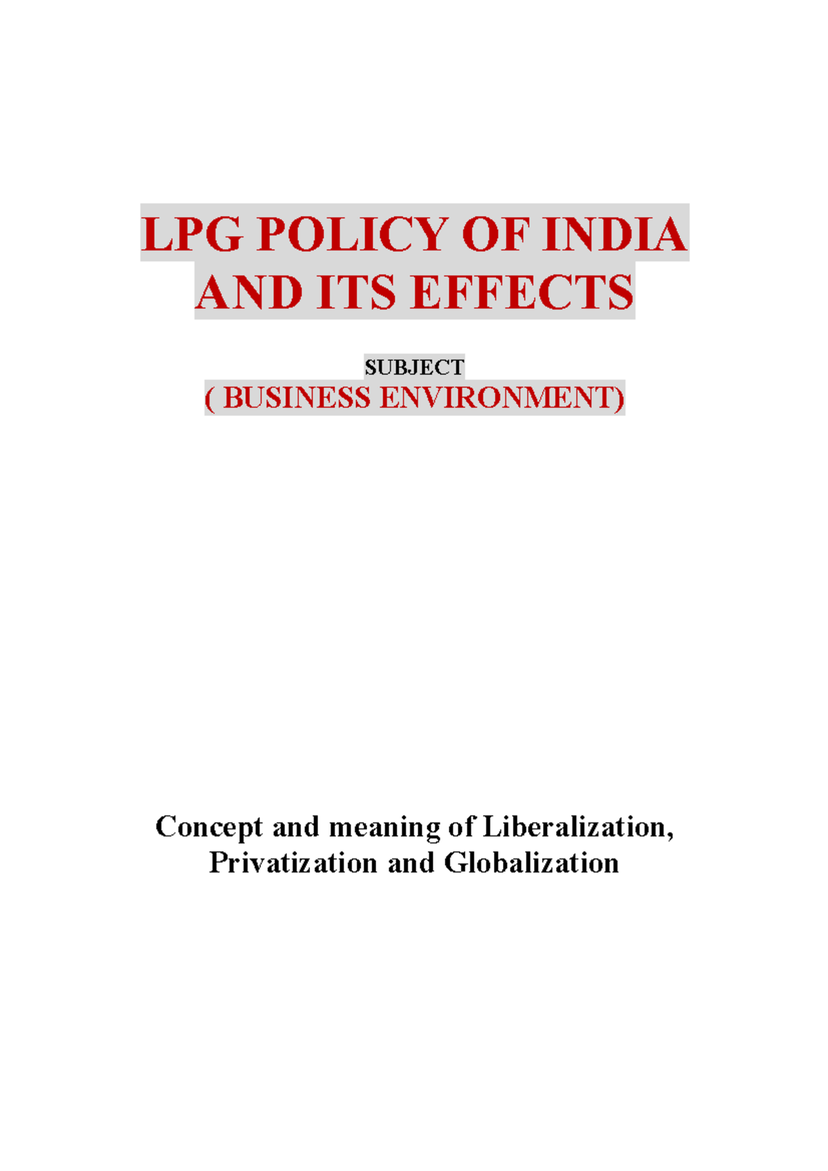 lpg-policy-of-india-and-its-effects-lpg-policy-of-india-and-its