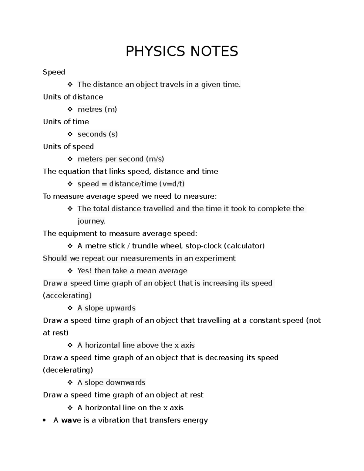 Physics Notes - PHYSICS NOTES Speed The distance an object travels in a ...