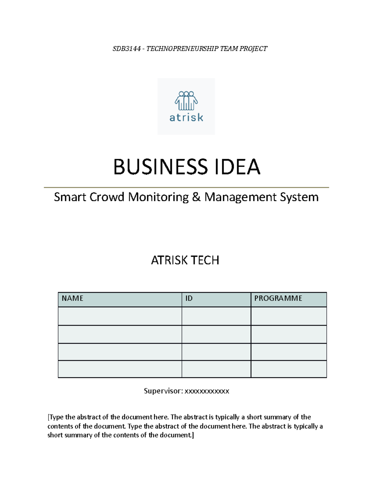 Business Idea Template - SDB3144 - TECHNOPRENEURSHIP TEAM PROJECT ...