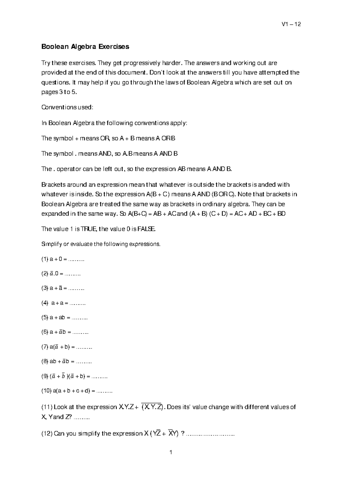 Boolean Algebra Exercises - They get progressively harder. The answers ...