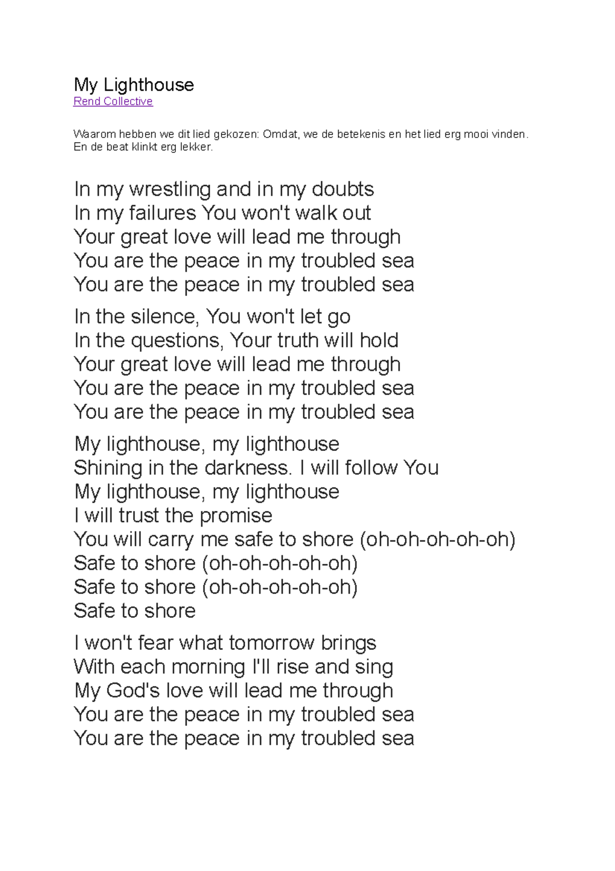 My Lighthouse helemaal tp[ My Lighthouse Rend Collective Waarom