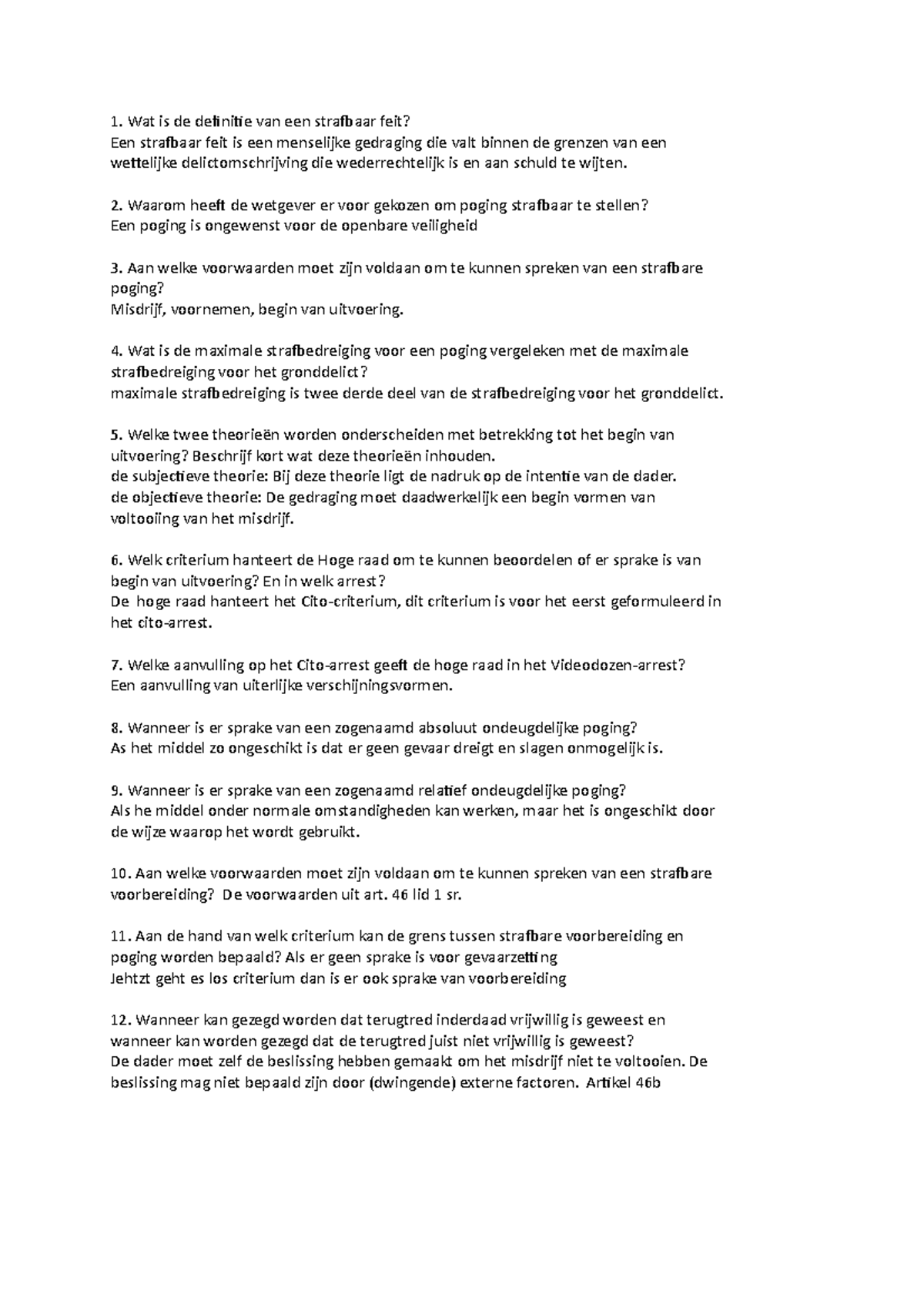Strafrecht Week 1 Wat Is De Definitie Van Een Strafbaar Feit Een 