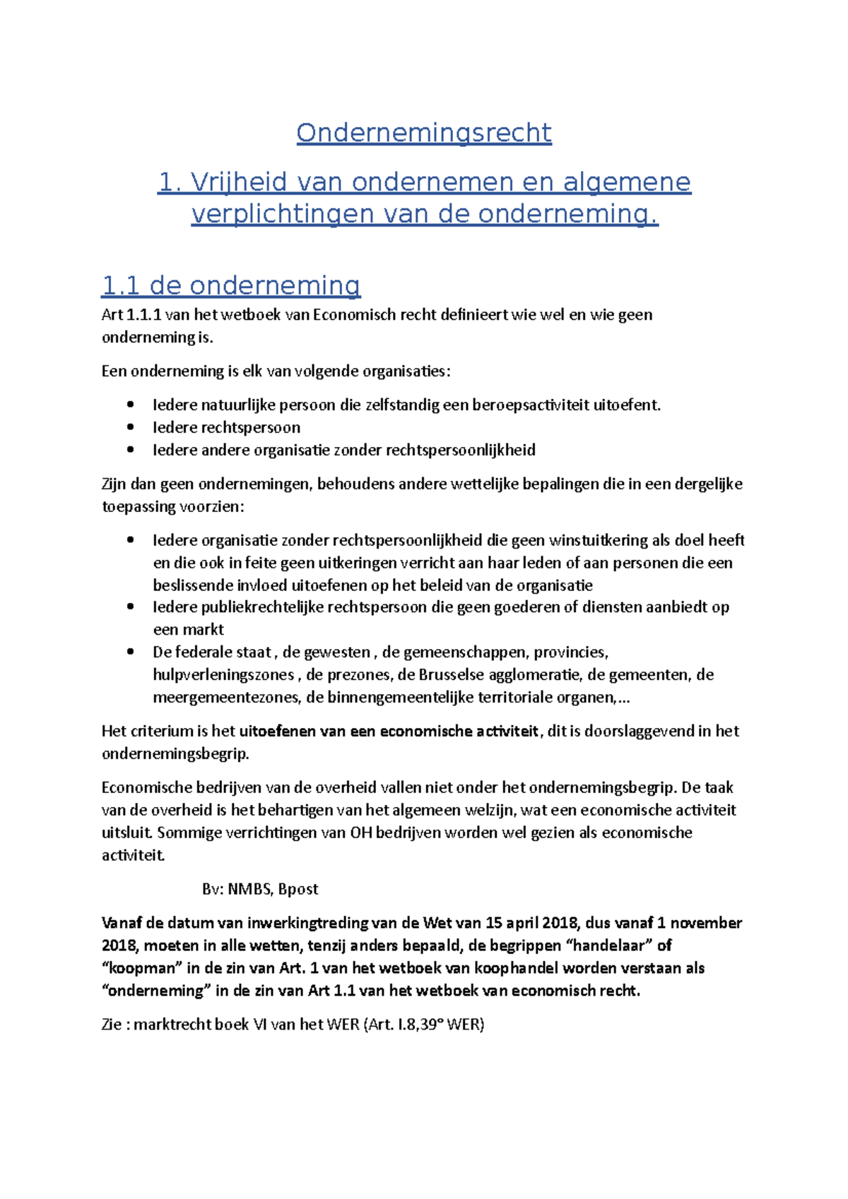 Samenvatting-ondernemings Hogeschool Pxl - Ondernemingsrecht 1 ...