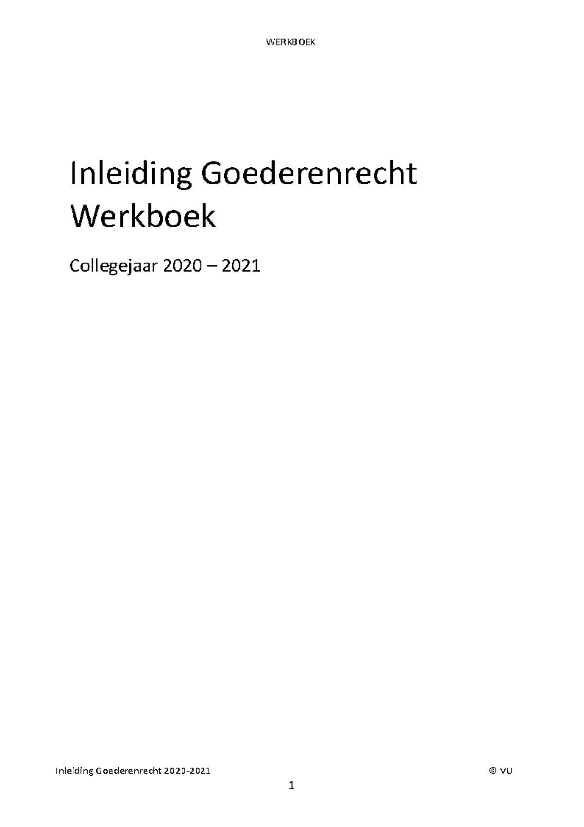 Opdrachten Inleiding Goederenrecht - Inleiding Goederenrecht Werkboek ...