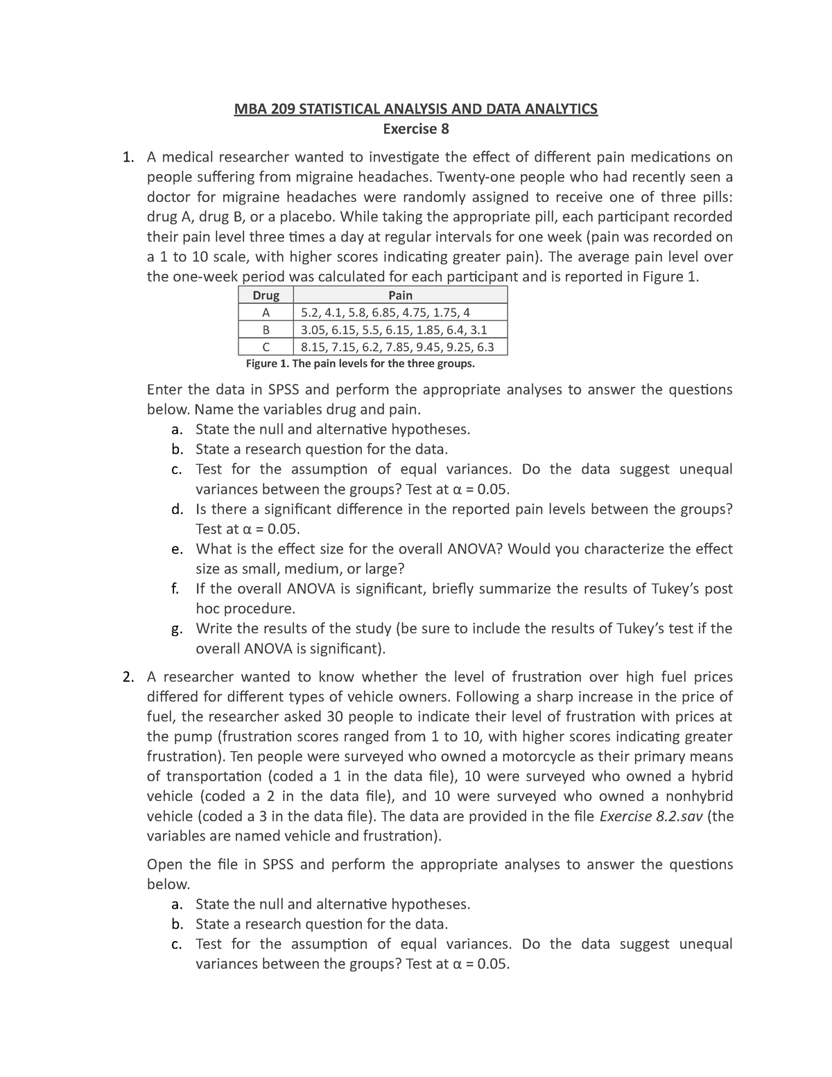 Exercise SPSS 8 - Research Methods - MBA 209 STATISTICAL ANALYSIS AND ...