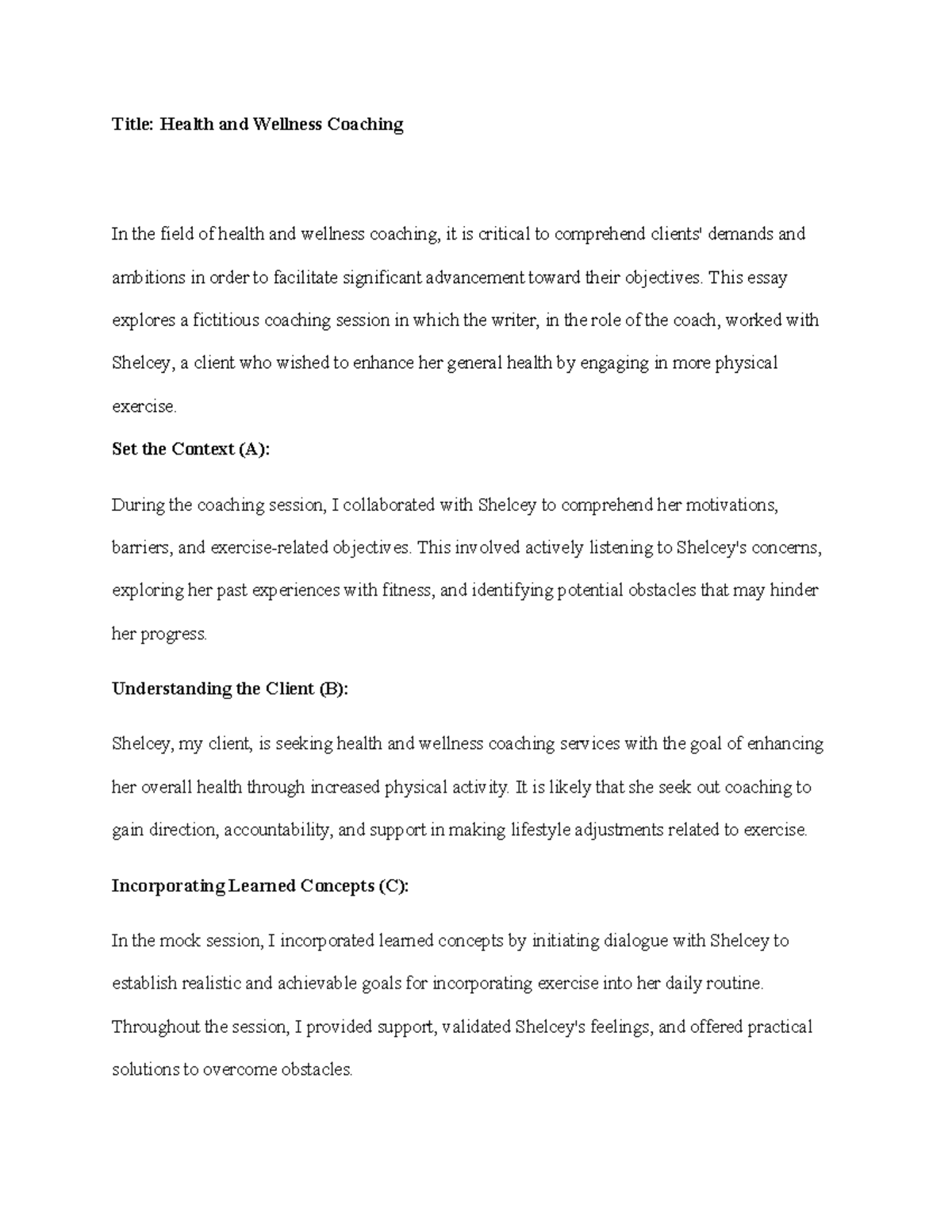 Paper for coach - A very important assignment - Title: Health and ...