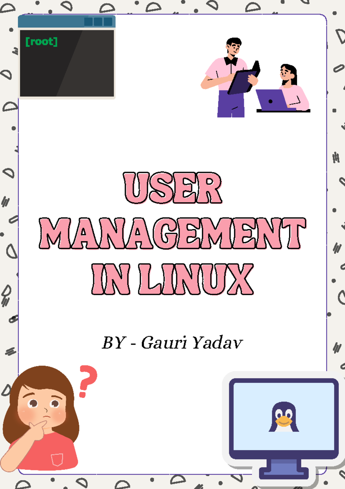 User management in linux - USERUSER MANAGEMENT MANAGEMENT IN LINUX IN ...