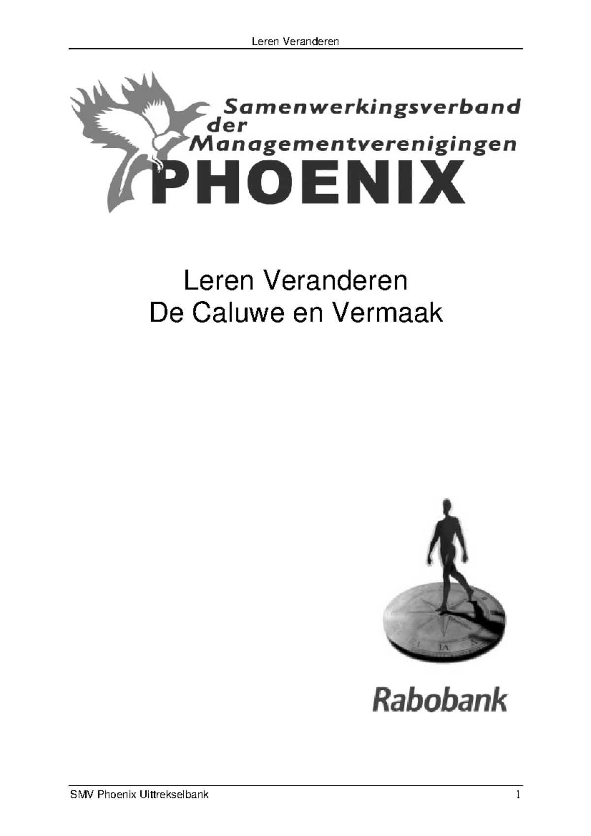 Samenvatting Caluwe Leren Veranderen - Leren Veranderen De Caluwe En ...