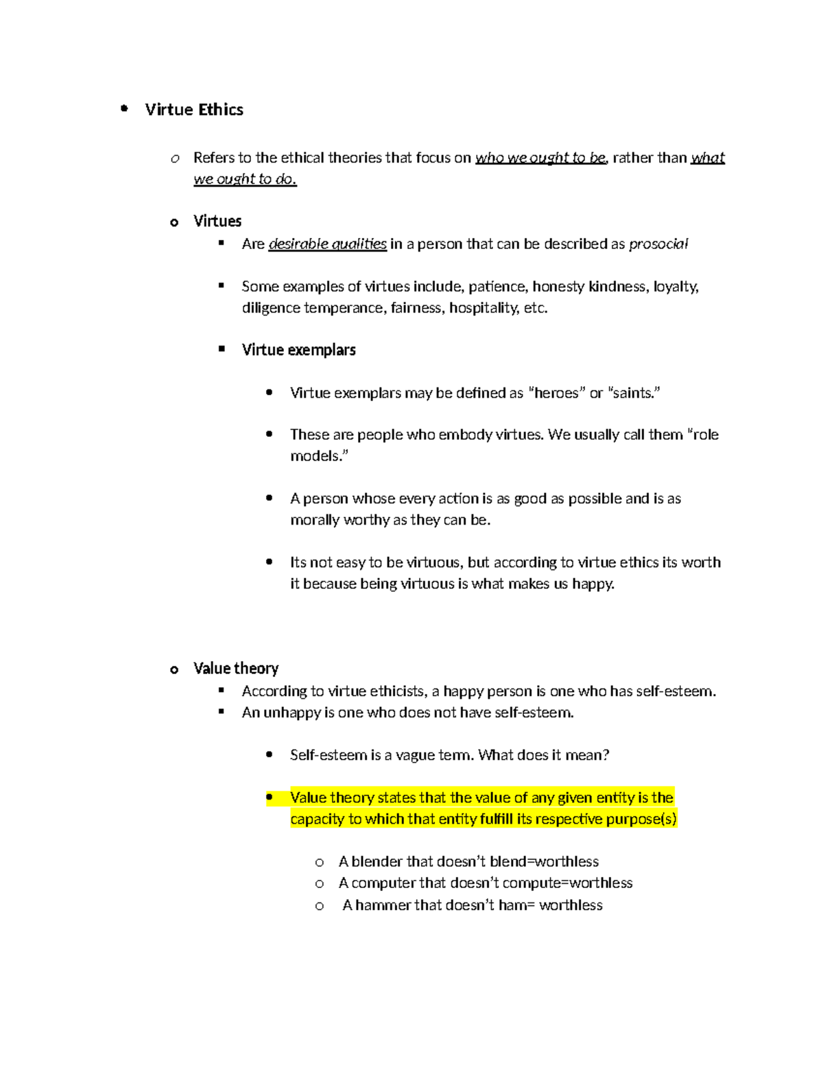 Virtue Ethics - o Virtues Are desirable qualities in a person that can ...