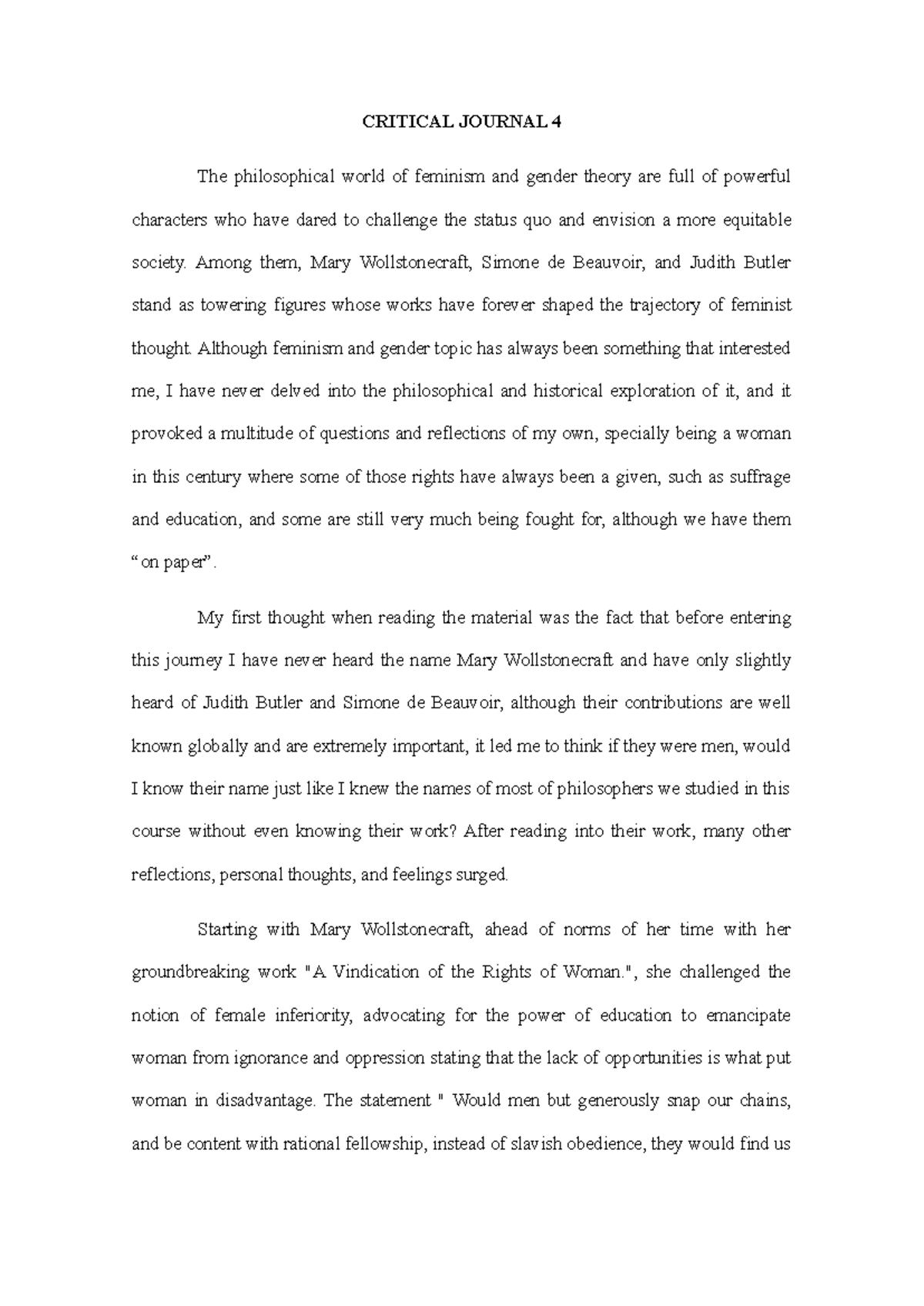 Critical Response 4 - CRITICAL JOURNAL 4 The philosophical world of ...