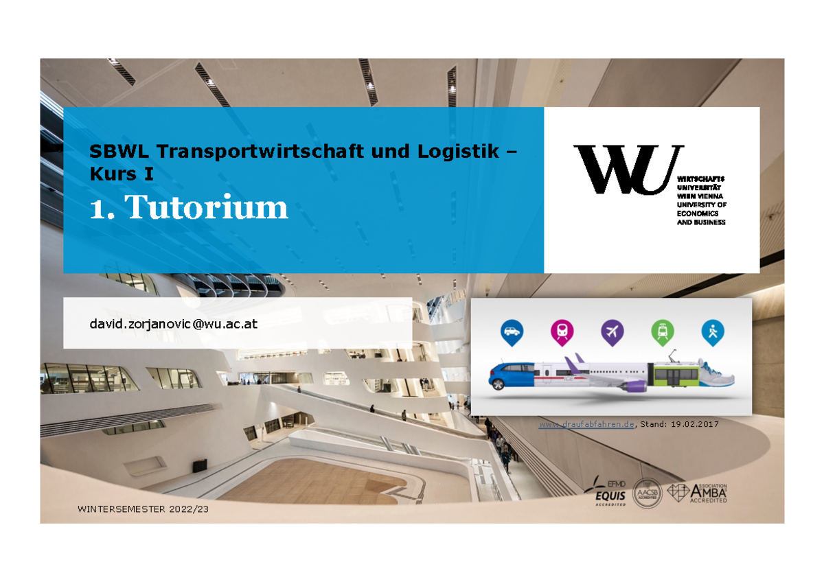 1. Tutorium - david@wu.ac WINTERSEMESTER 2022/ 1. Tutorium SBWL ...