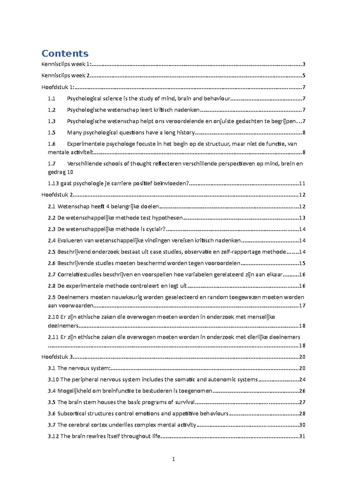 Algemene Introductie Psychologie Megasamenvatting Periode 1 - Contents ...