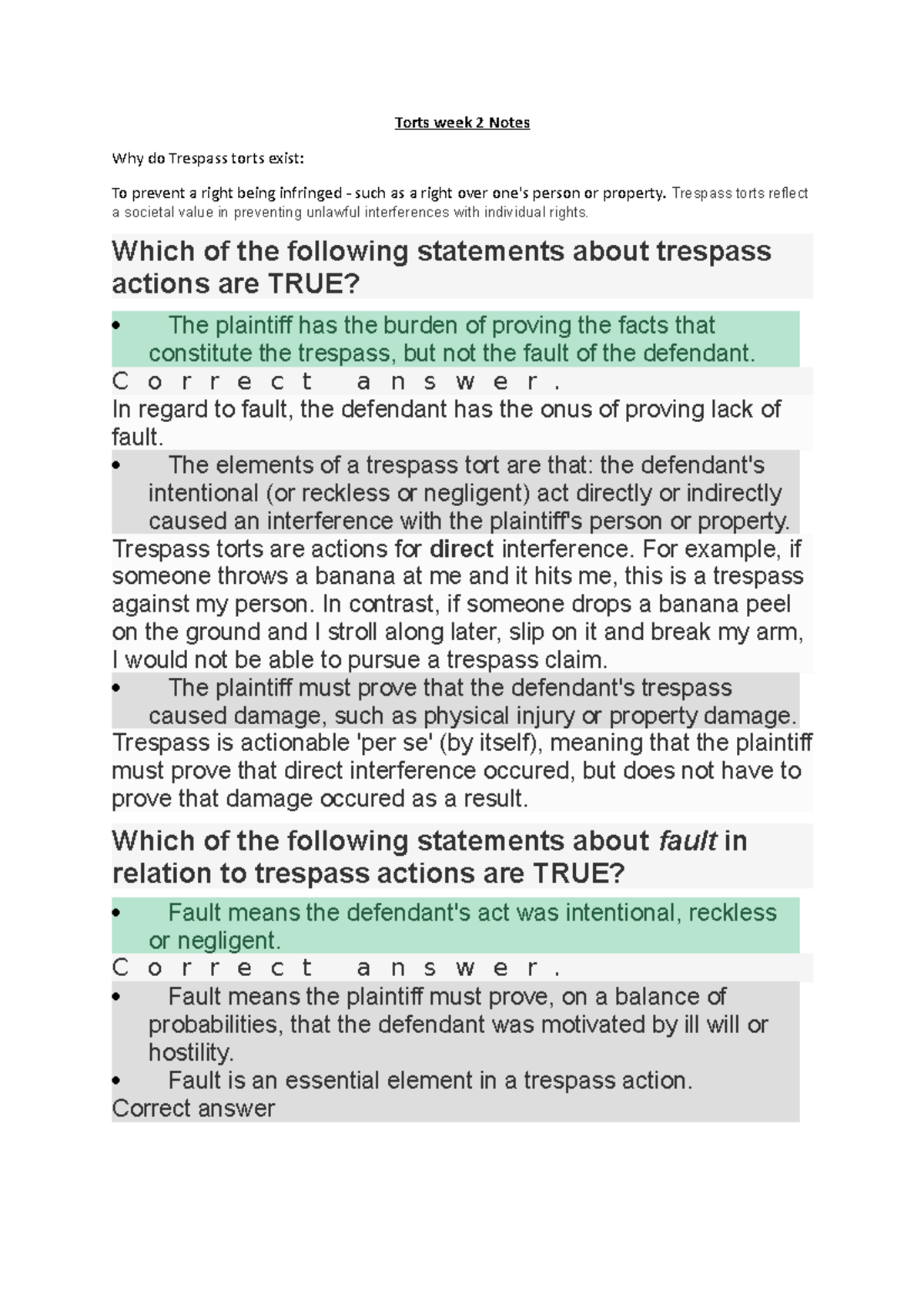 Torts week 2 Notes - Torts week 2 Notes Why do Trespass torts exist: To ...