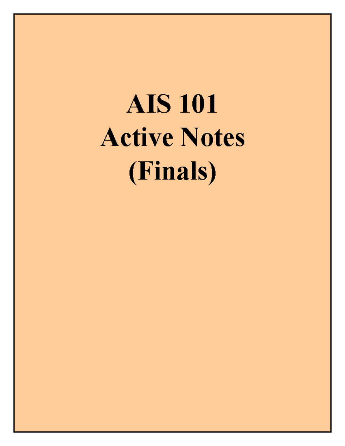 AIS101 Active Notes - BS Accountancy - AIS 101 Active Notes (Finals ...