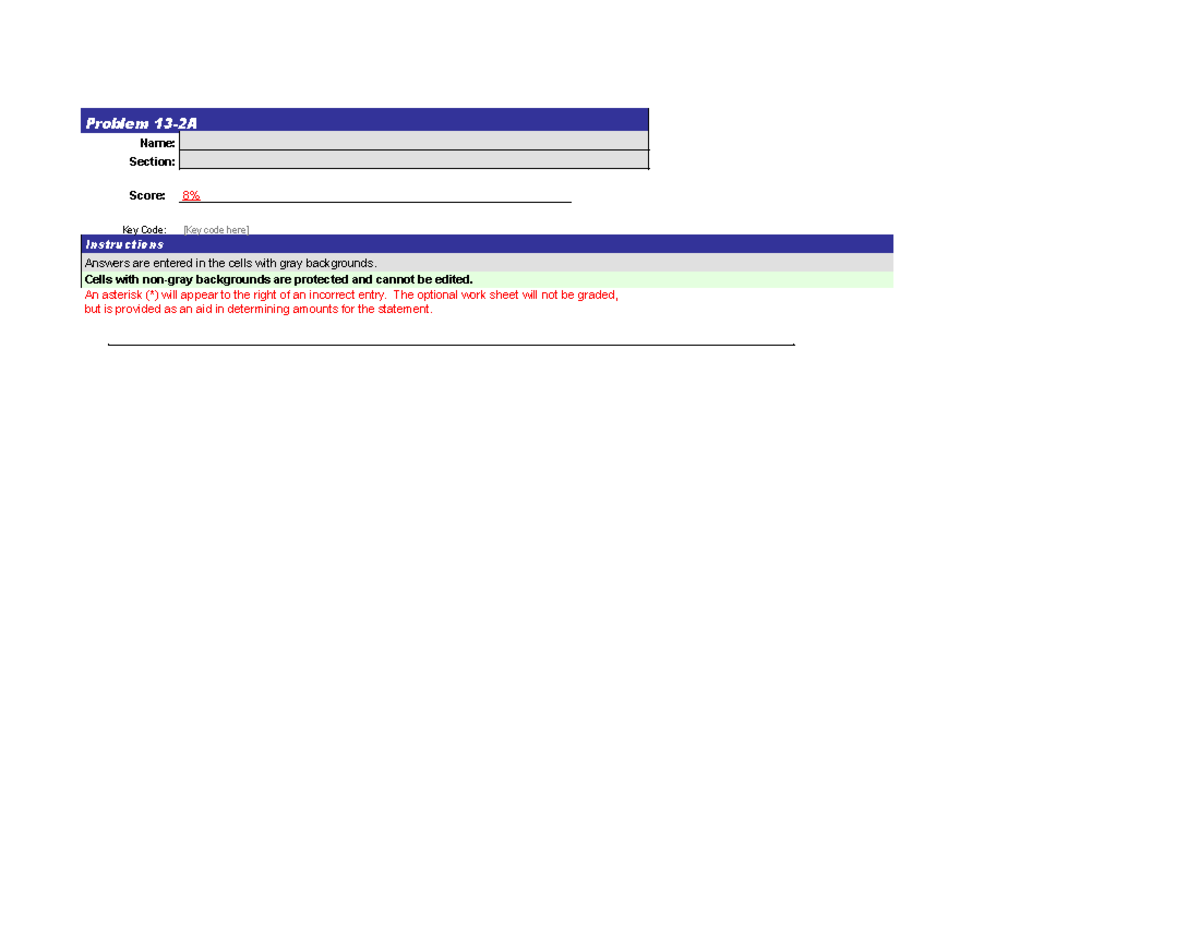 P 13-2A Template (1) - Pr. 13-2A - Problem 13-2A Name: Section: Score ...