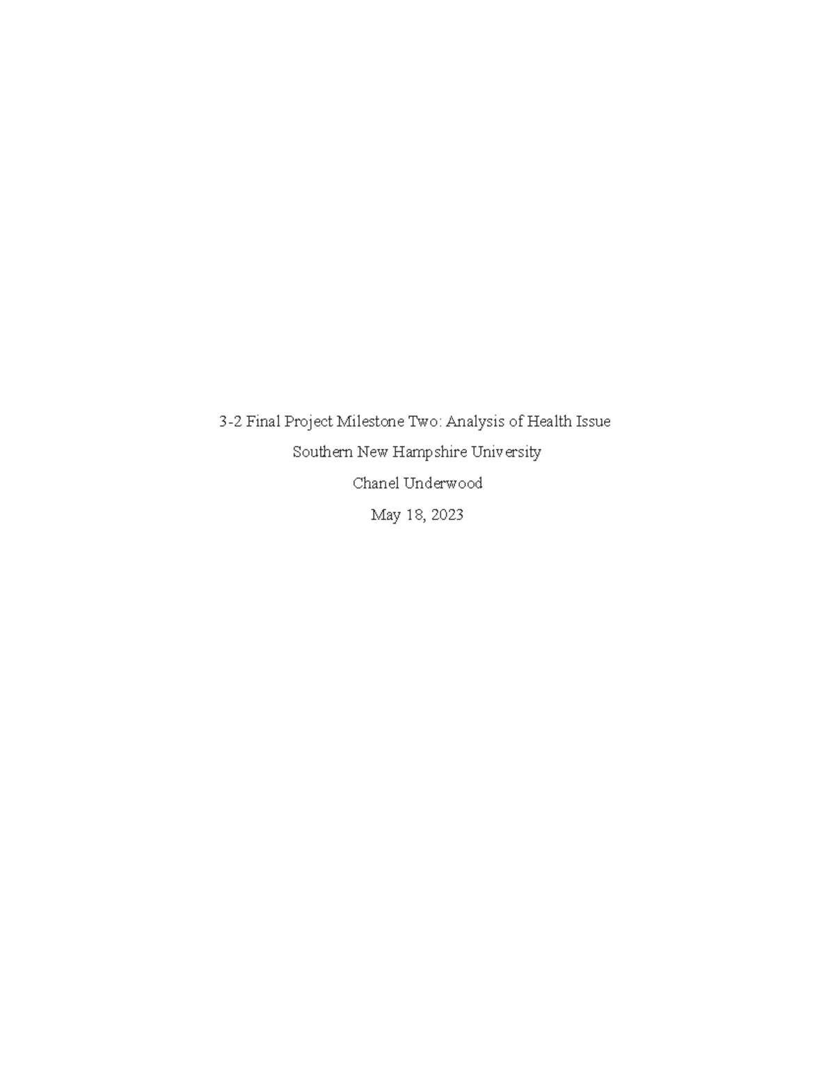 3-2 Final Project Milestone Two Analysis of Health Issue - Whereas kids ...