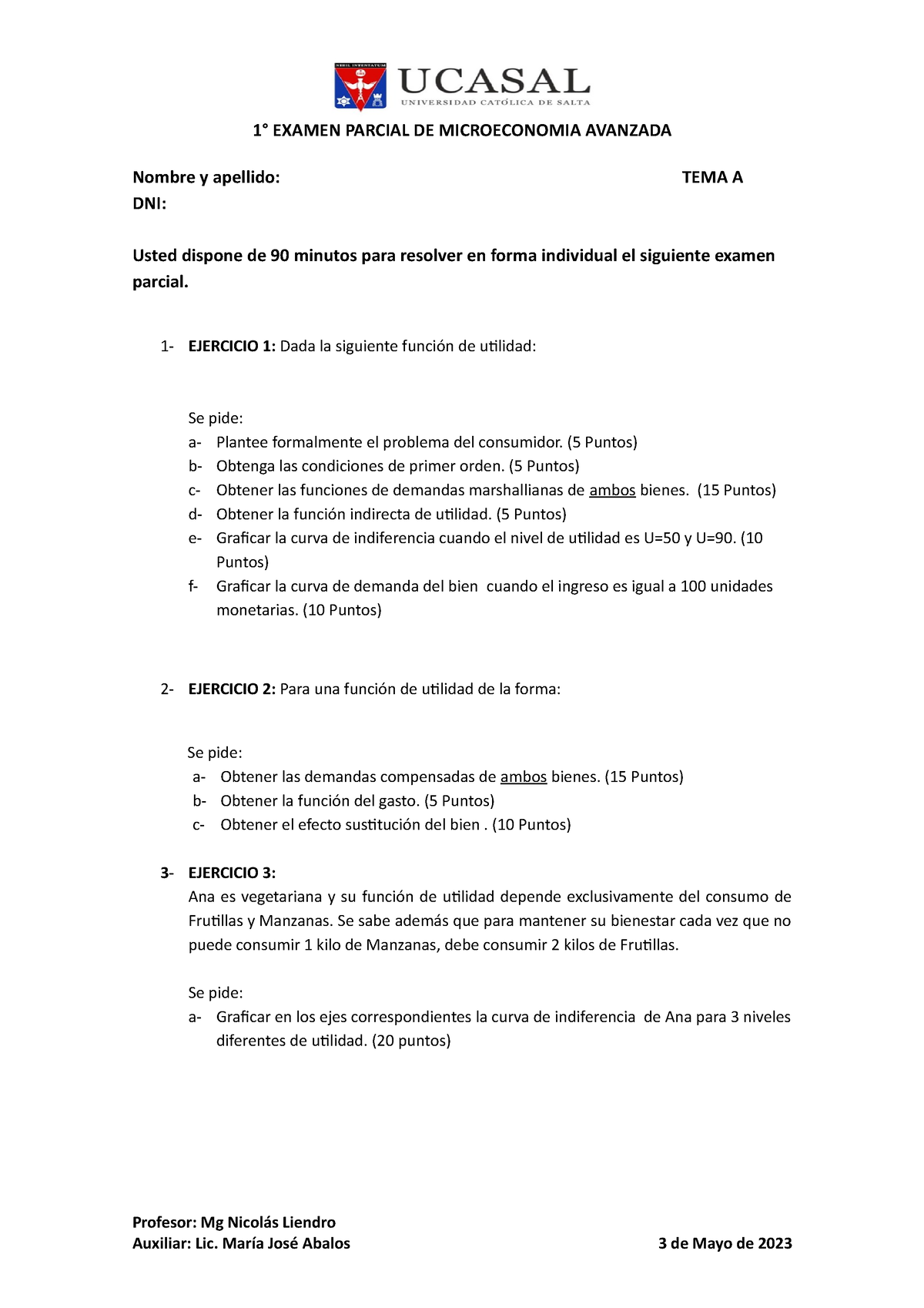 Primer Parcial Microeconomia Avanzada 2023 TEMA A - 1° EXAMEN PARCIAL ...