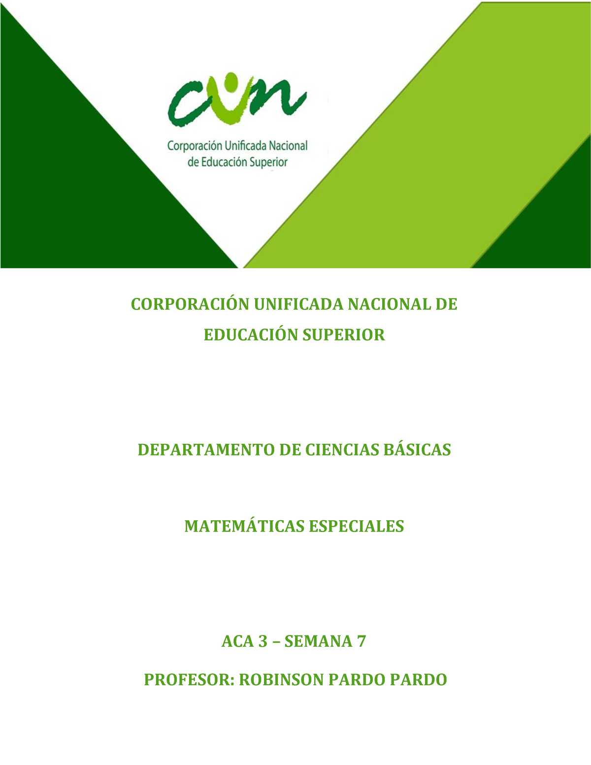 ACA 3 Matemáticas Especiales - CORPORACI”N UNIFICADA NACIONAL DE ...