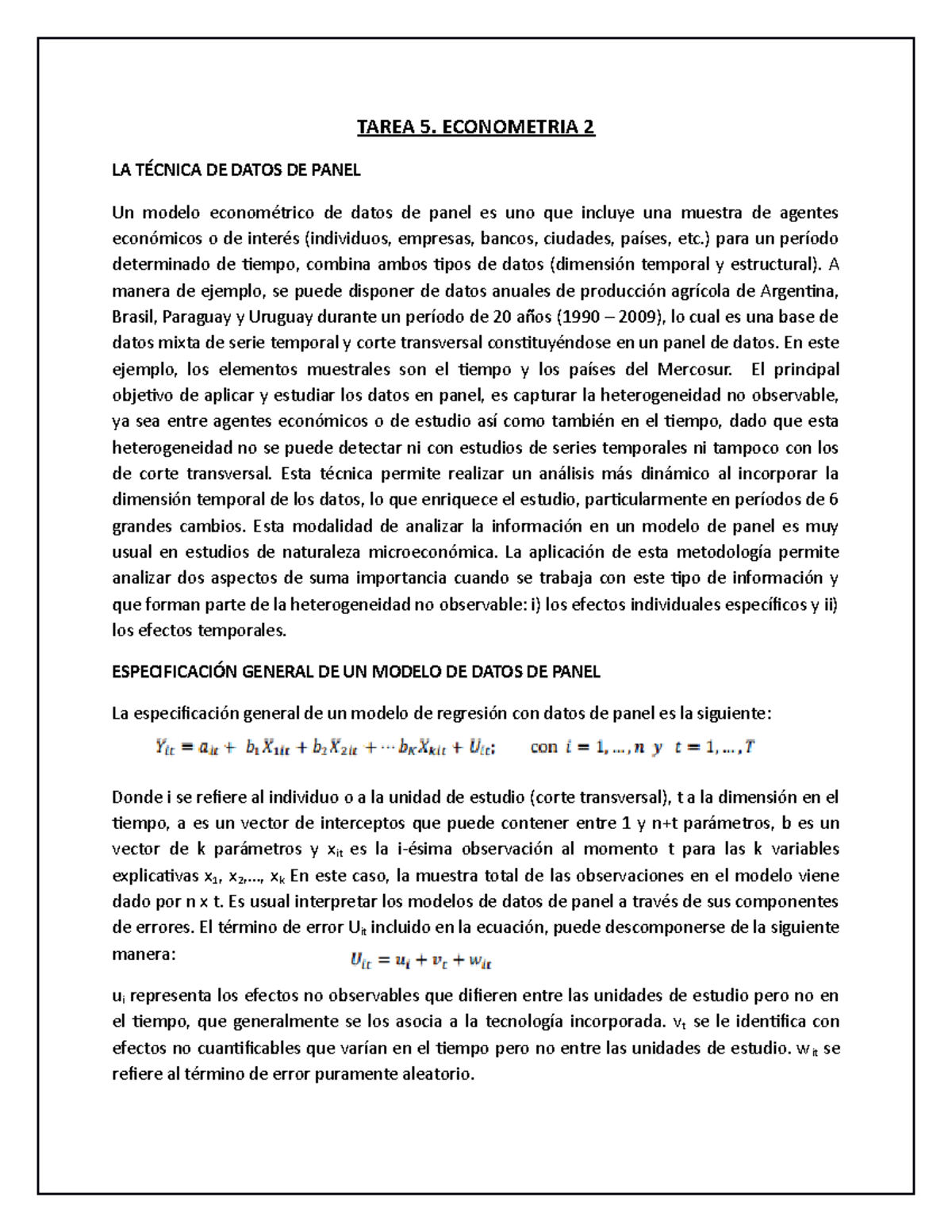 Datos-de-panel - TAREA 5. ECONOMETRIA 2 LA DE DATOS DE PANEL Un modelo ...