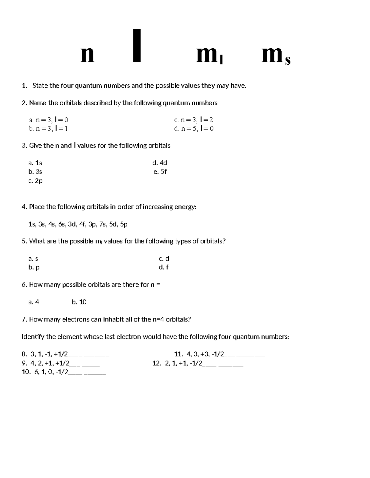 1.5.1- Quantum Numbers Worksheet KEY - n l ml ms State the four quantum ...