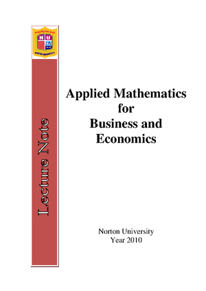 Lecture Notes Applied Mathematics for Business, Economics, and the ...