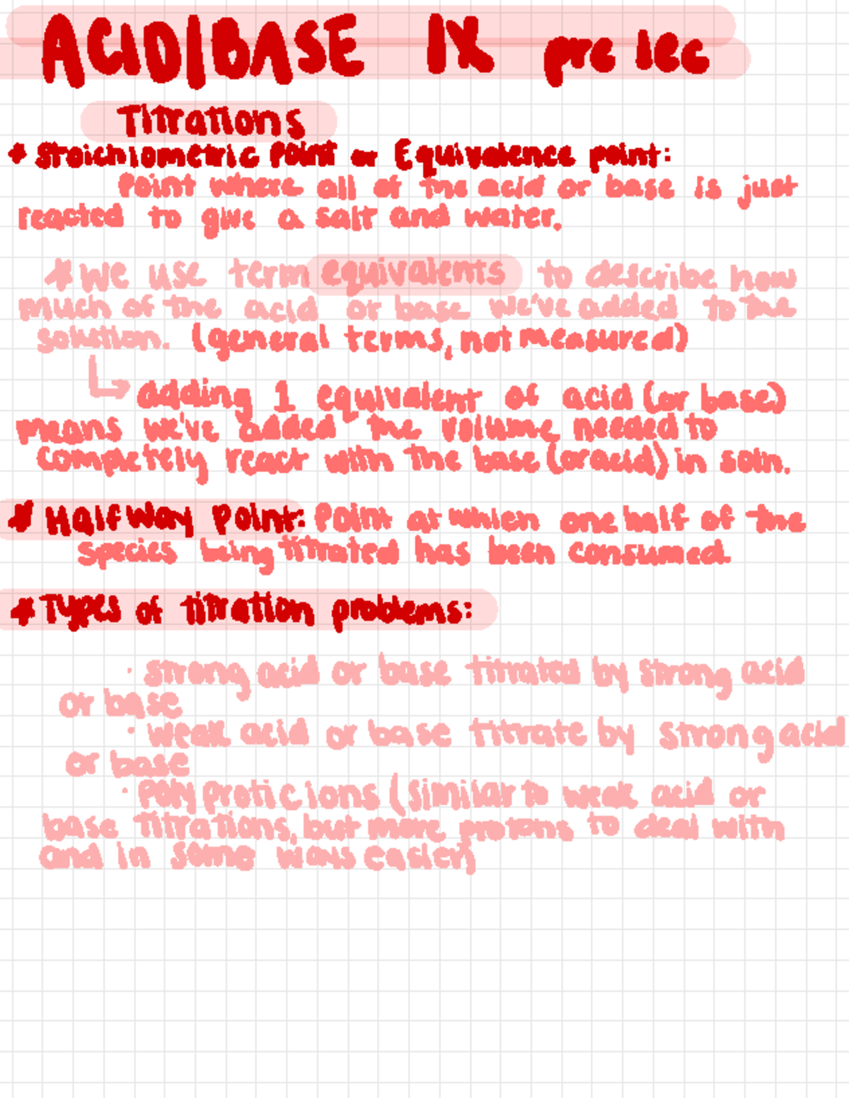 Acid Base 9 Titration Notes - ACID/BASE IX pre Iec Titrations ...