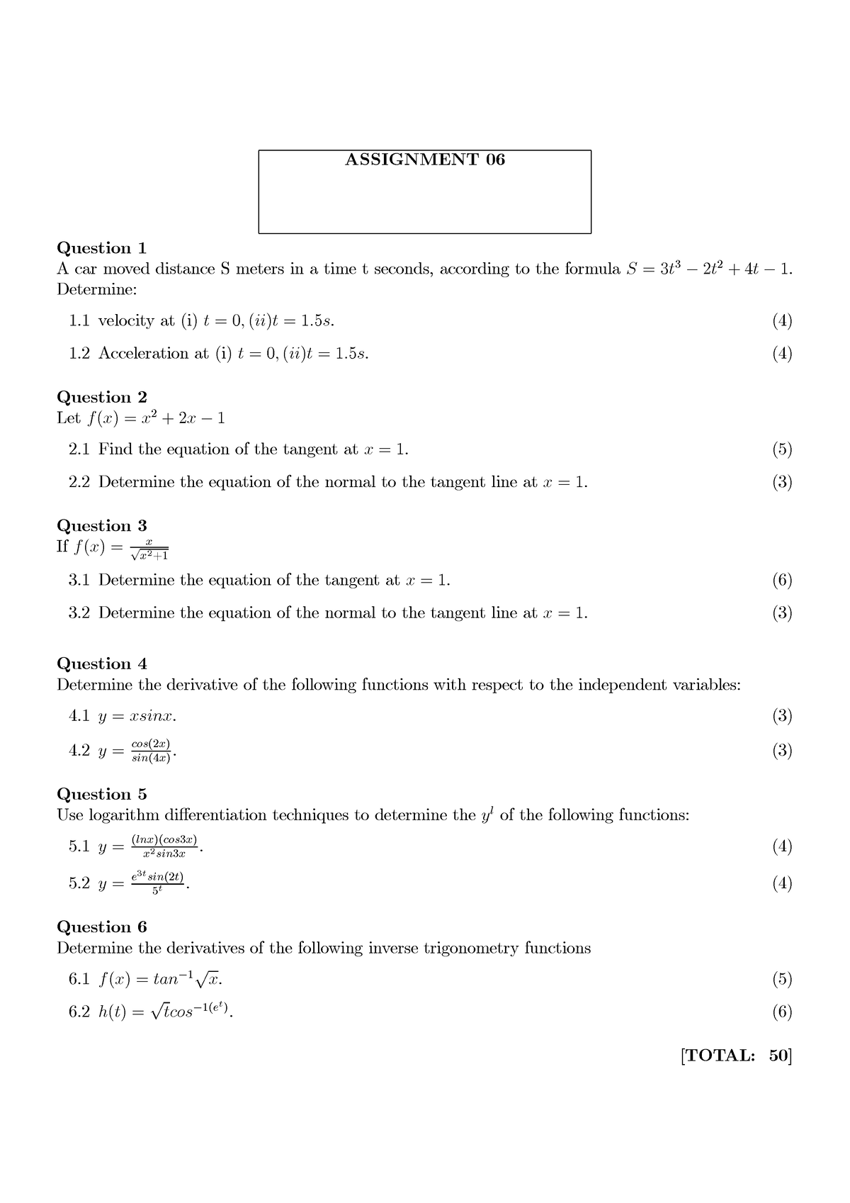 MAT1501 Assessment 6 - Full Assignment - ASSIGNMENT 06 Question 1 A car ...