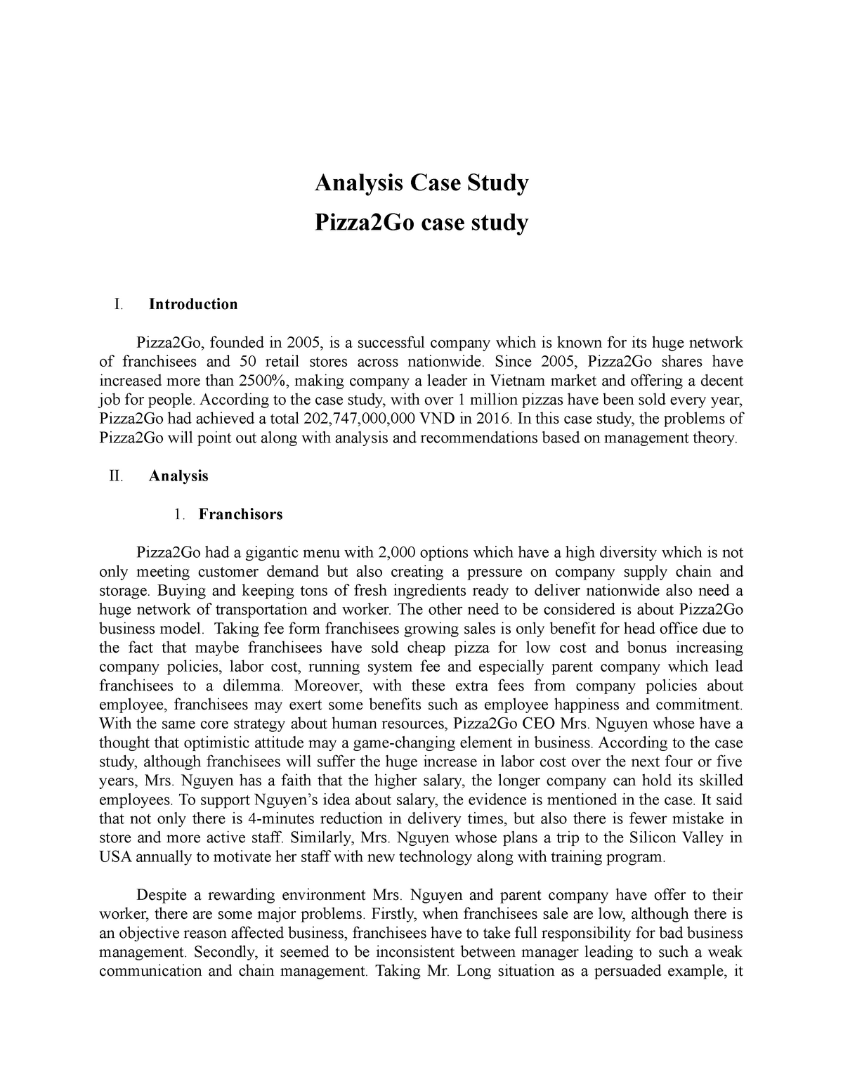 Pizza2222go Case Study - Analysis Case Study Pizza2222Go case study I