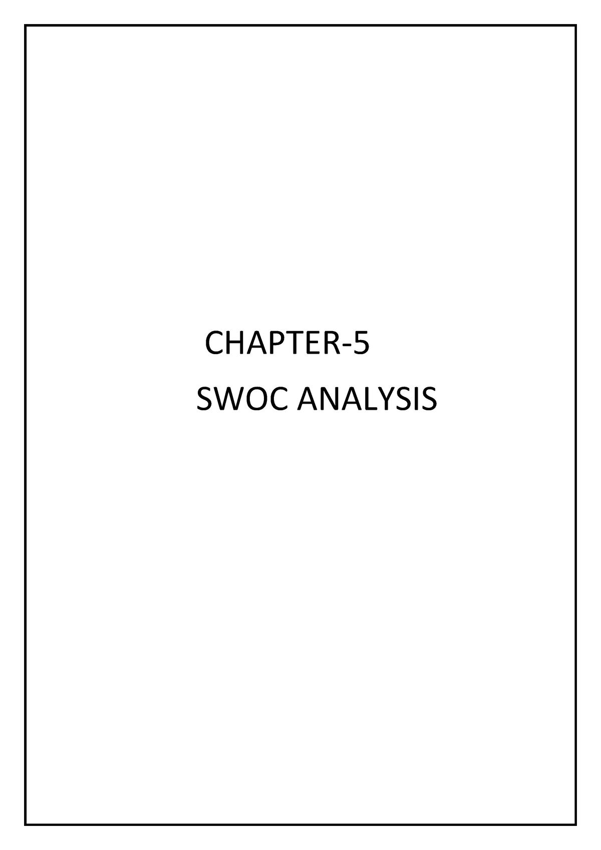 DOC2 - Goood - CHAPTER- SWOC ANALYSIS SWOC ANALYSIS OF MANGALORE ...