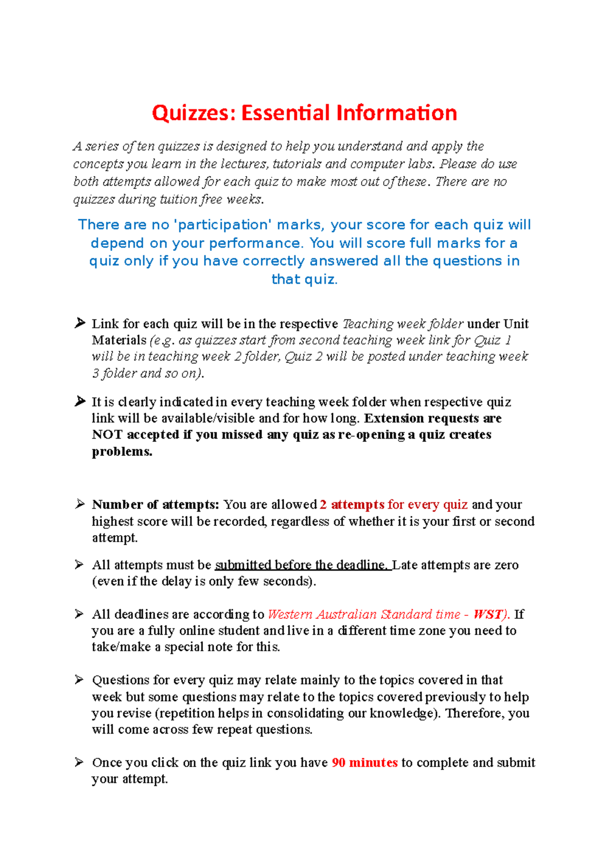 Quizzes Essential Information - Please do use both attempts allowed for ...