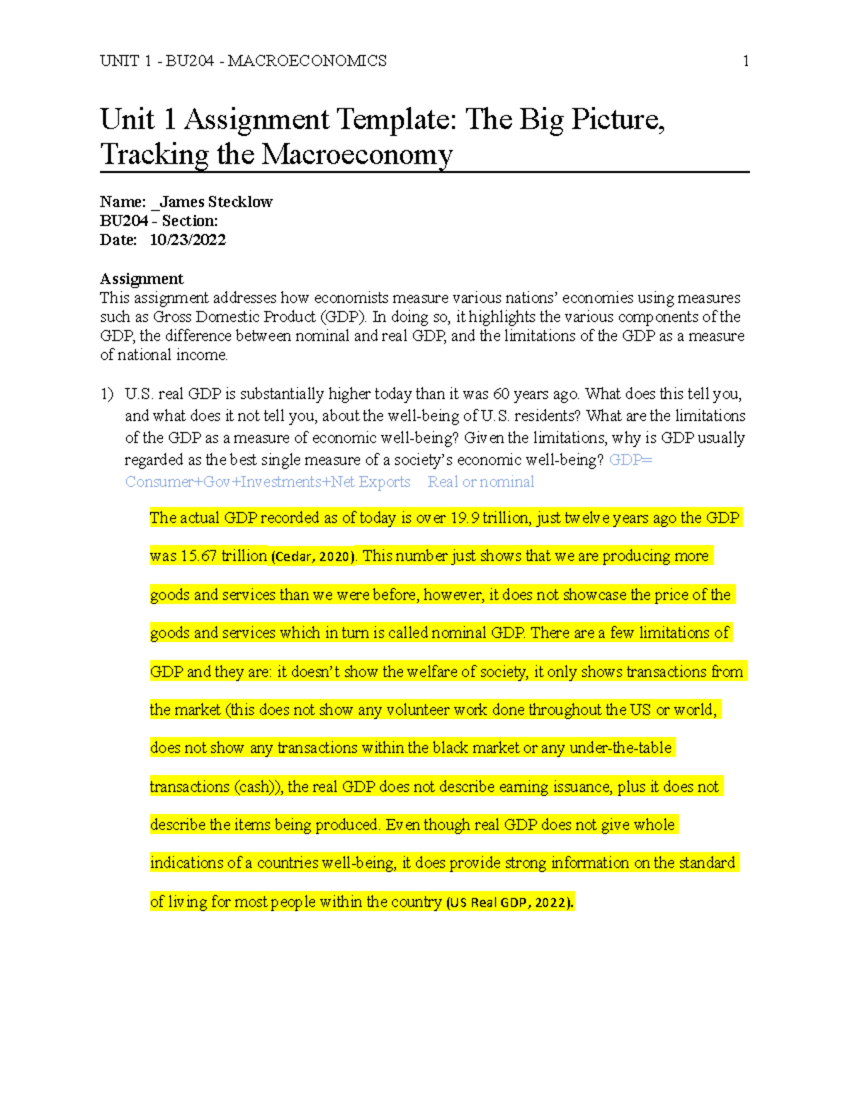 BU204 Stecklow James Unit 1 - Unit 1 Assignment Template: The Big Picture, Tracking The ...