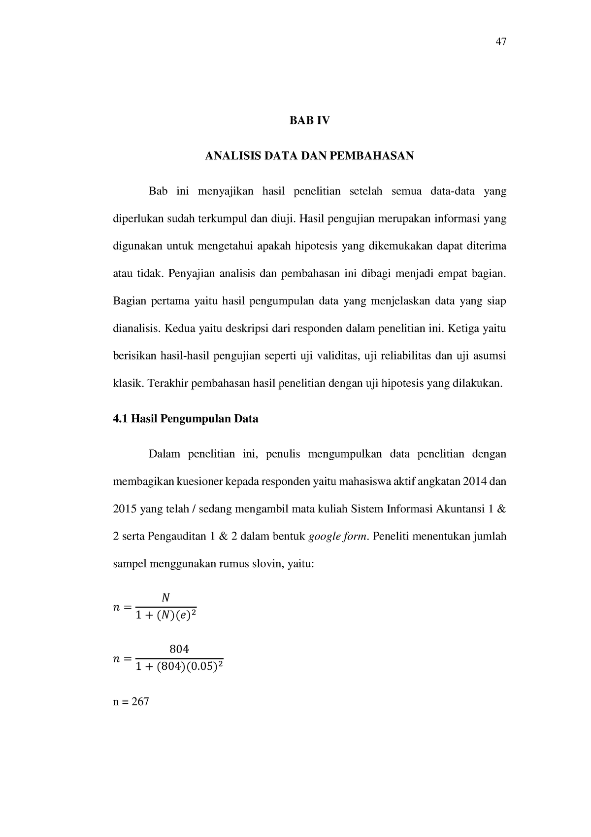 Faktor- Faktor YANG Mempengaruhi Mahasiswa 17 - 47 BAB IV ANALISIS DATA ...