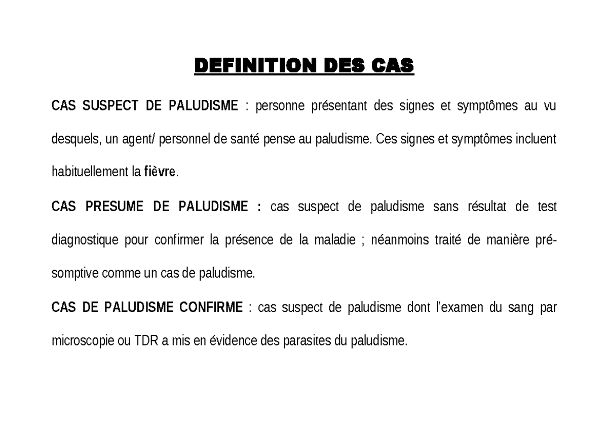 Definition des Cas de Paludisme DEFINITION DES CAS CAS SUSPECT DE