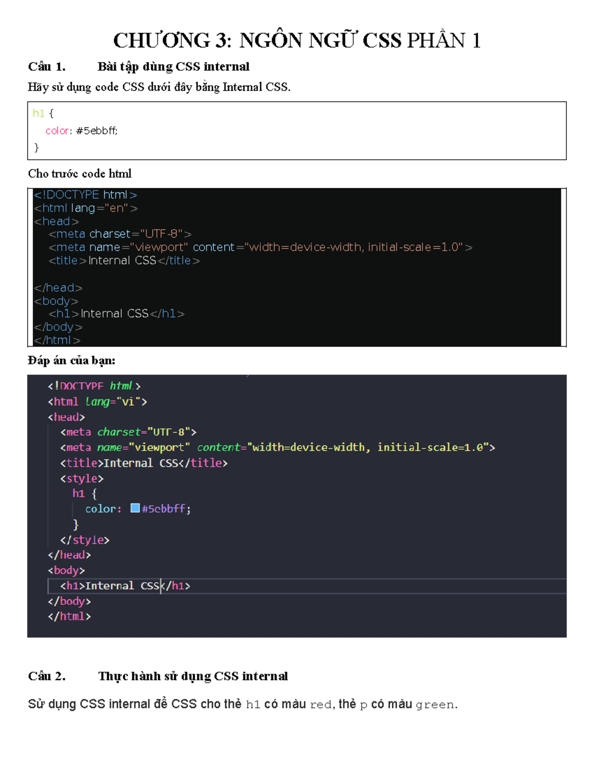 LAB 4 - CSS Phan 1 - đề cương - CHƯƠNG 3: NGÔN NGỮ CSS PHẦN 1 Câu 1 ...