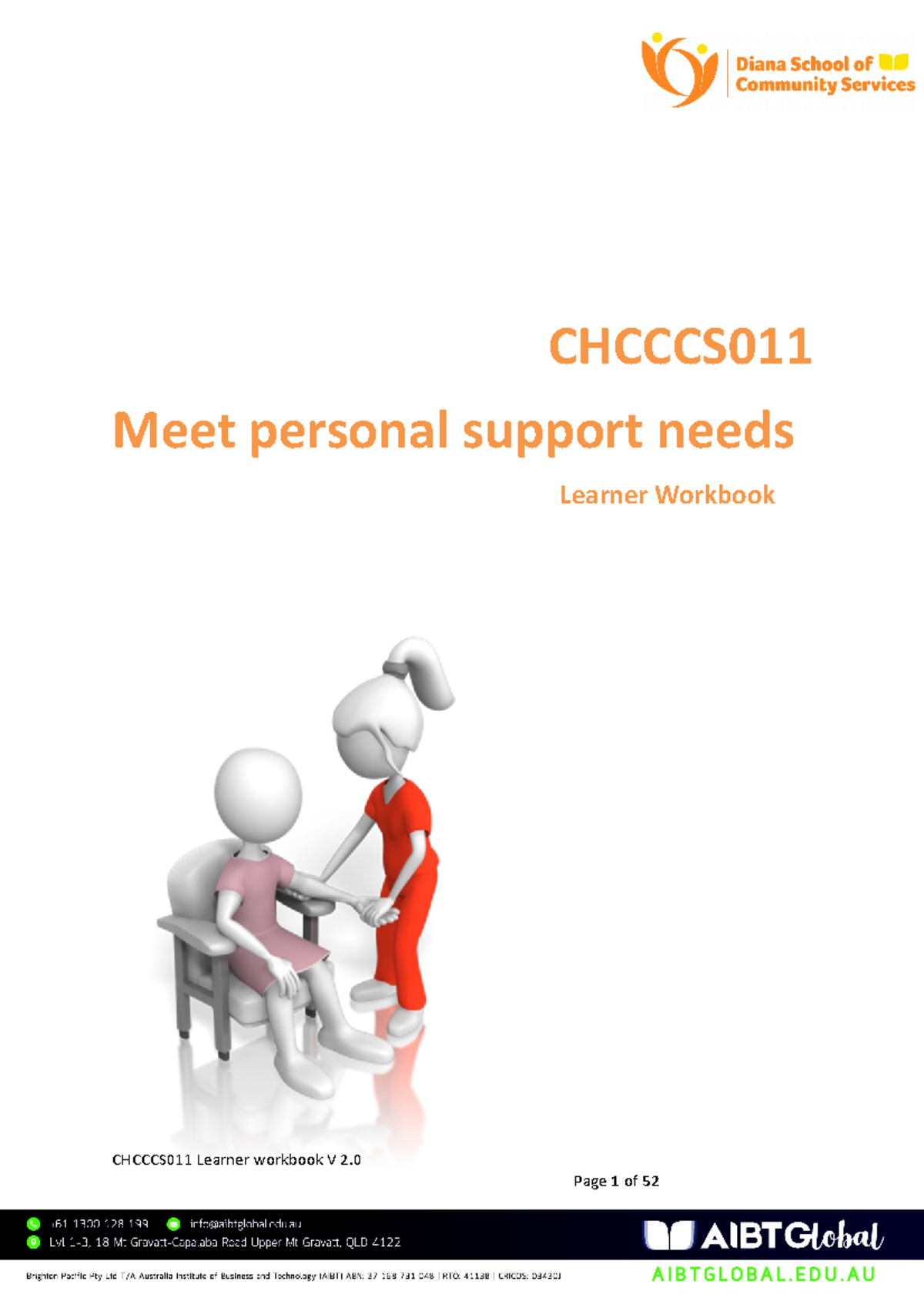 Chcccs 011 Learner Workbook - CHCCCS Meet personal support needs ...