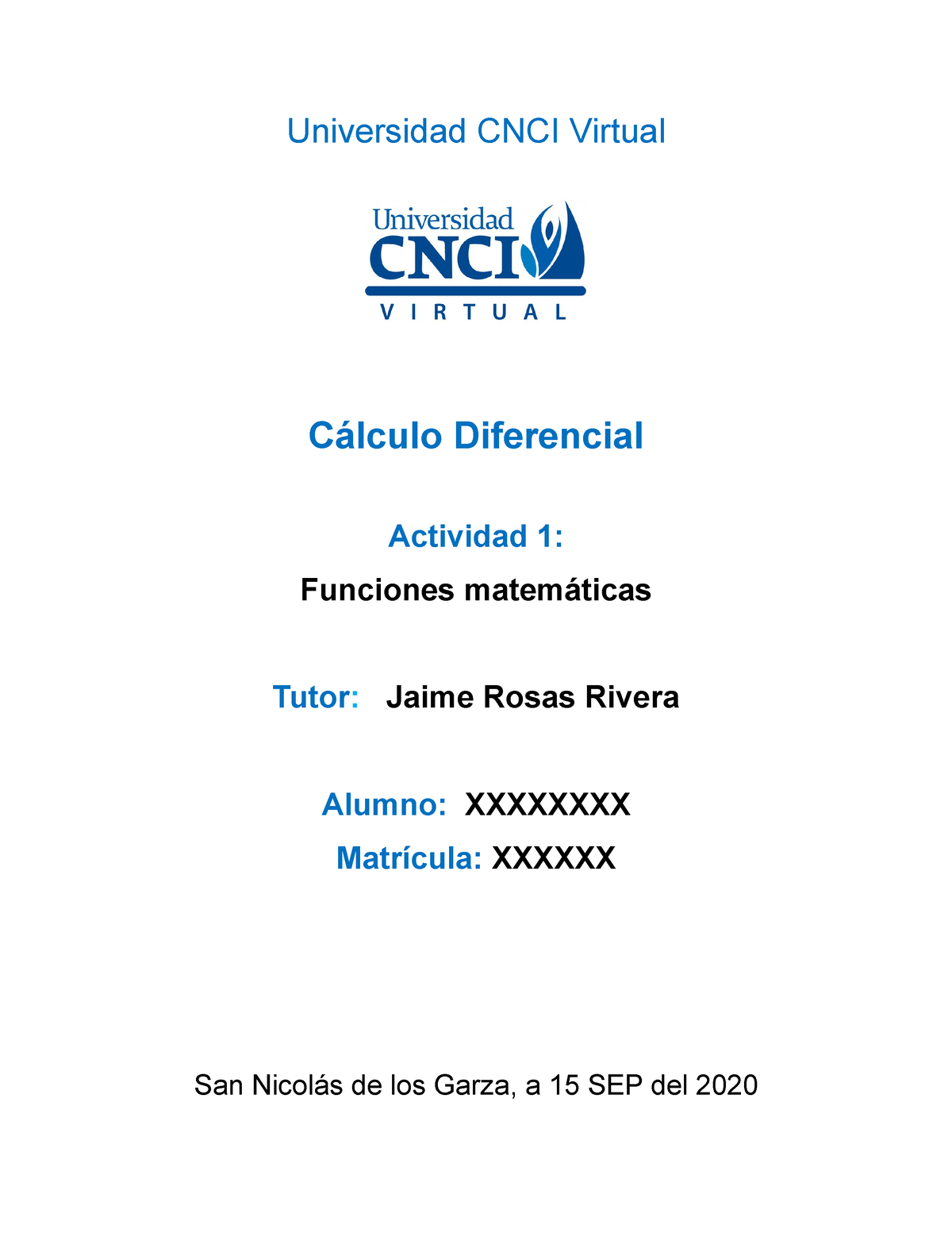 Actividad 1 Cálculo Diferencial - Universidad CNCI Virtual Cálculo ...