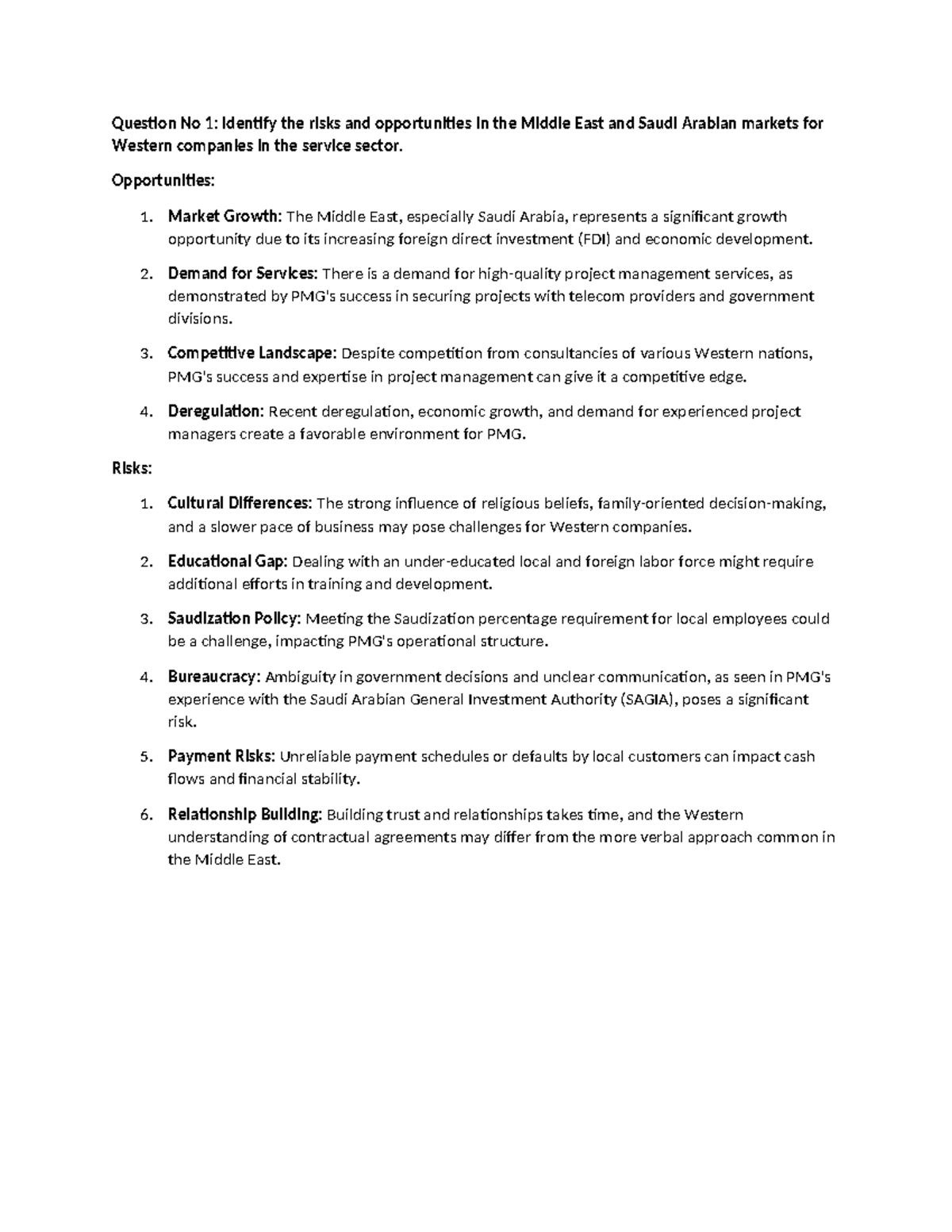 Case Study 1 - Question No 1: Identify the risks and opportunities in ...