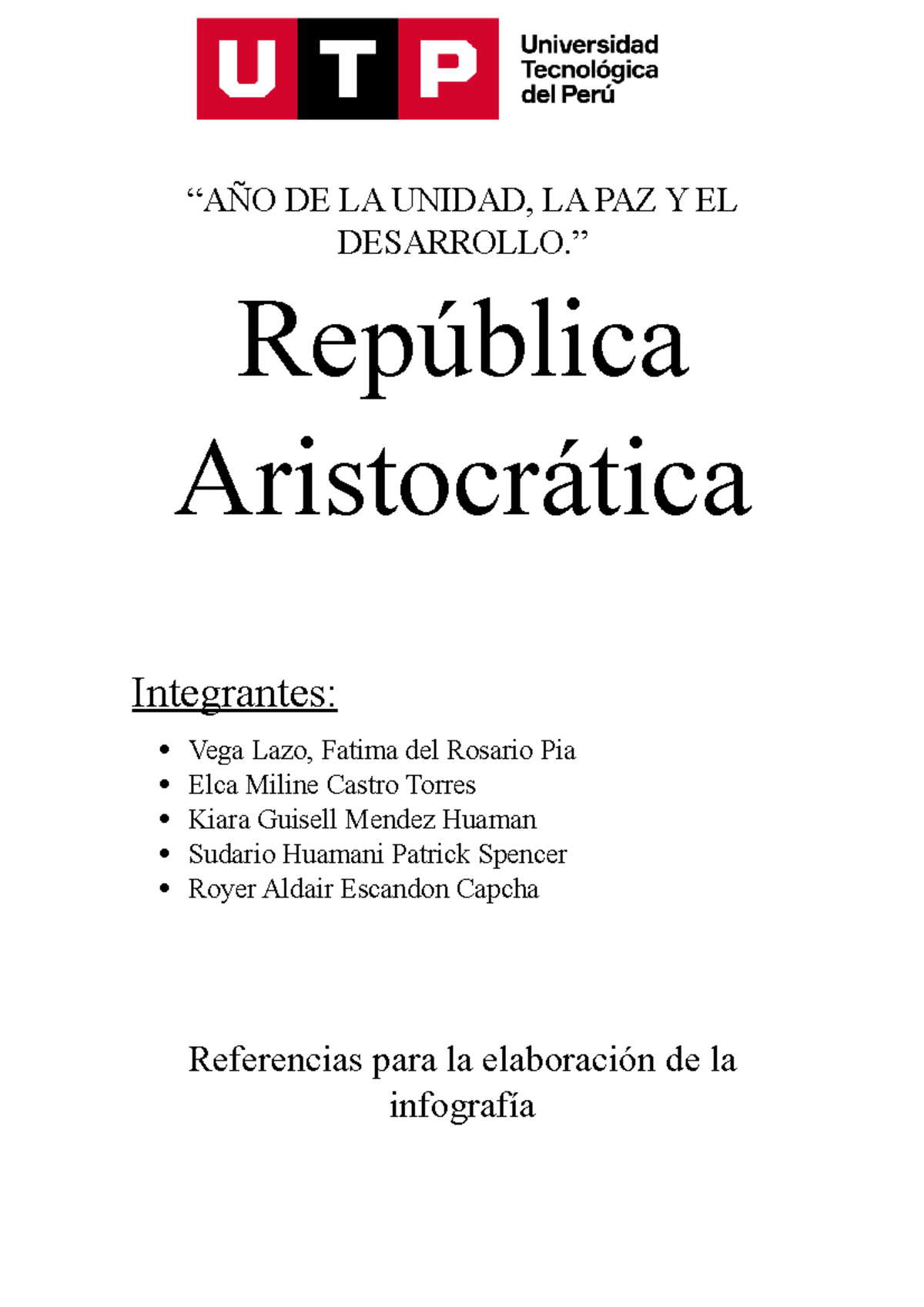 Infografía de la República aristocrática - “AÑO DE LA UNIDAD, LA PAZ Y ...