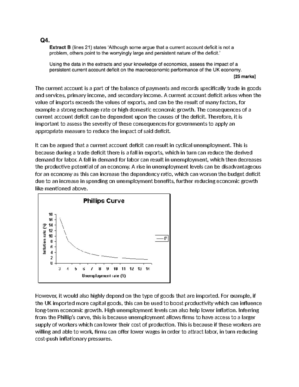 Consequences of a Current Account Deficit 25 Markers The current