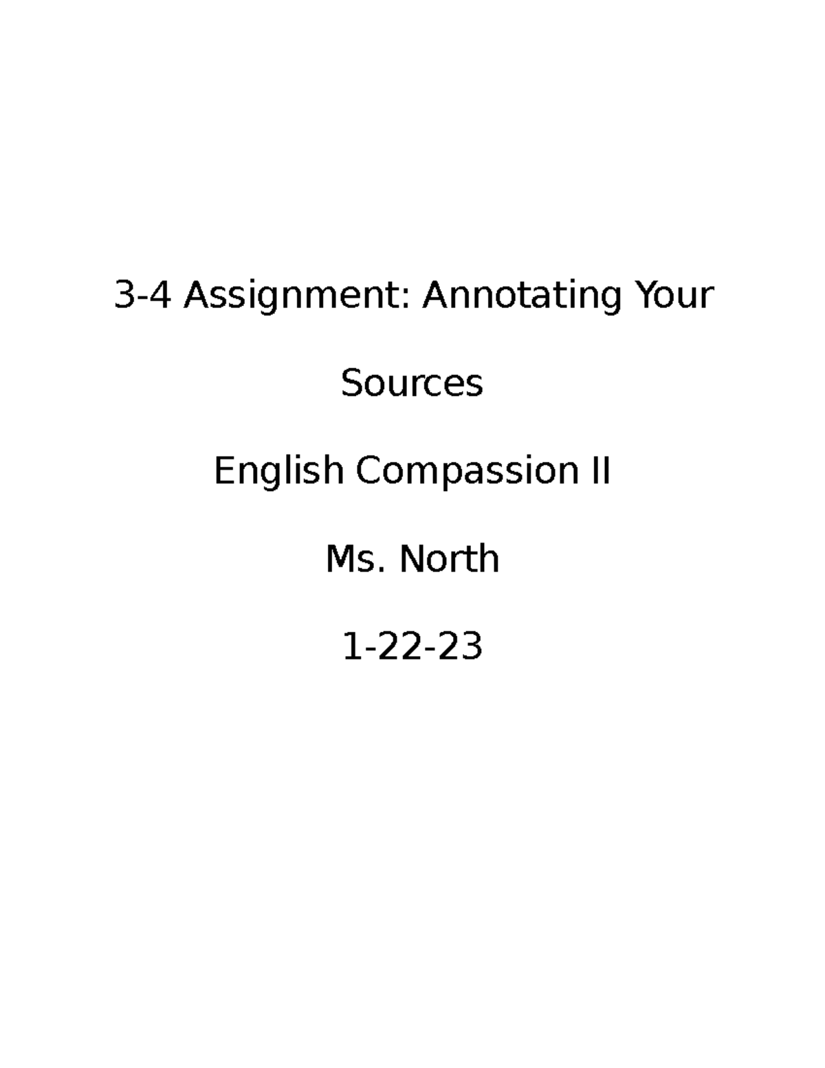 assignment annotating your sources (graded)