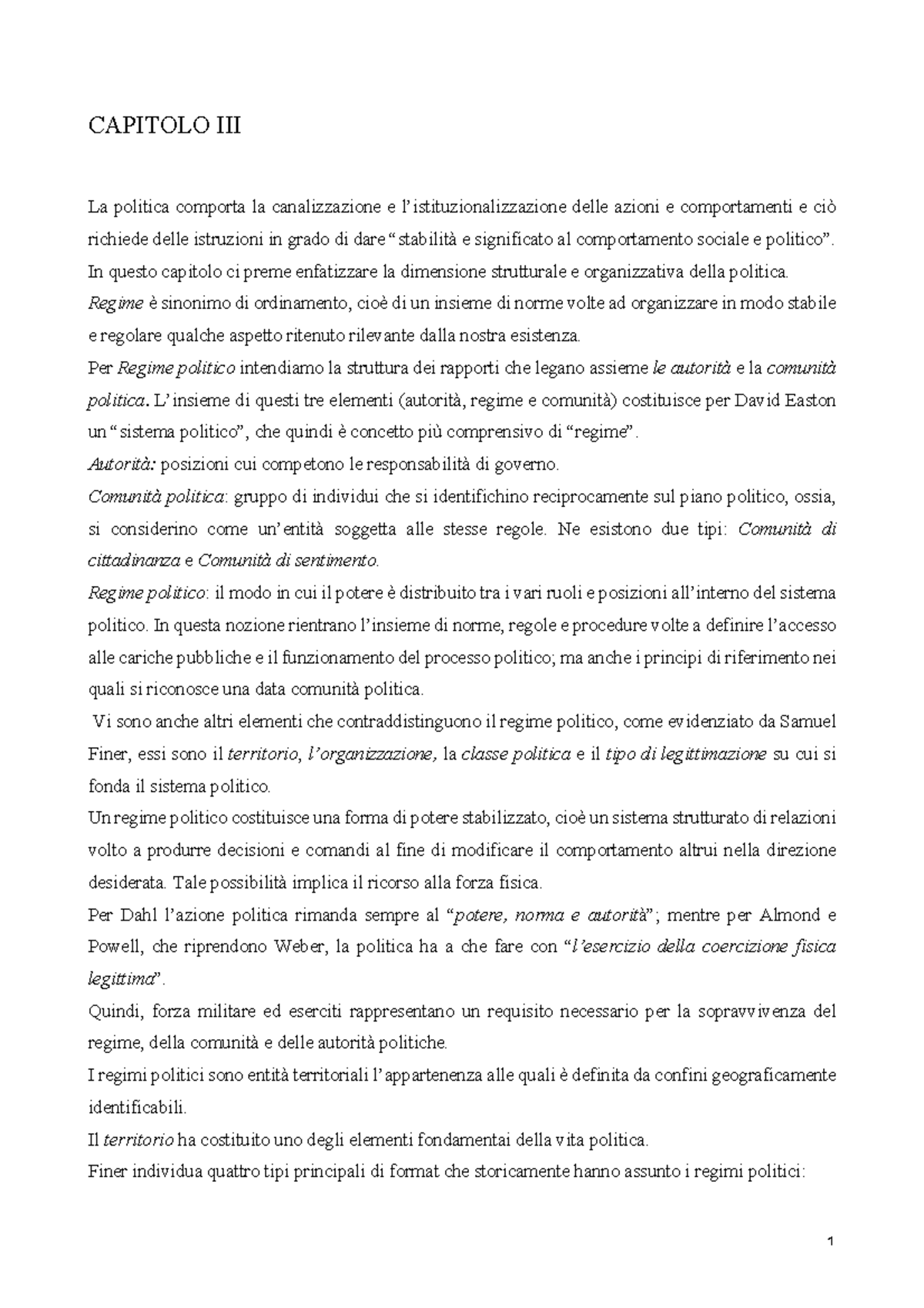 Scienza Politica - CAPITOLO La Politica Comporta La Canalizzazione E ...